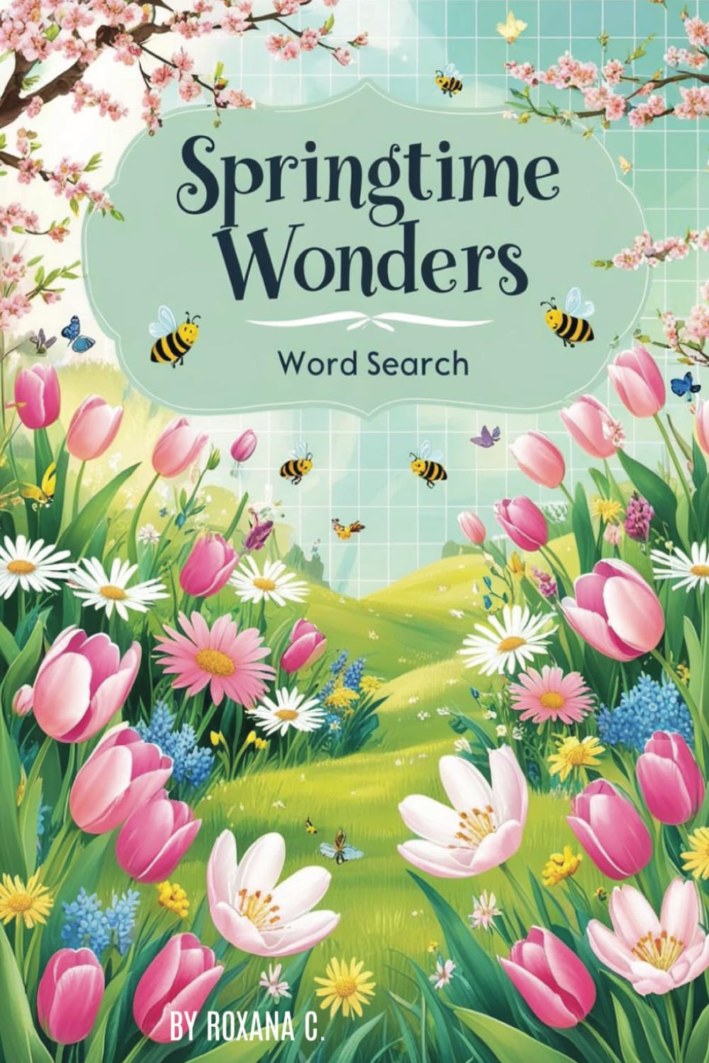 Springtime Wonders Word Search: Spring and Easter Word Game for Teens, Adults and Seniors