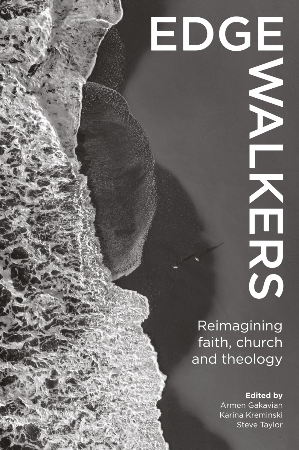 Edge-walkers: Reimagining faith, church and theology