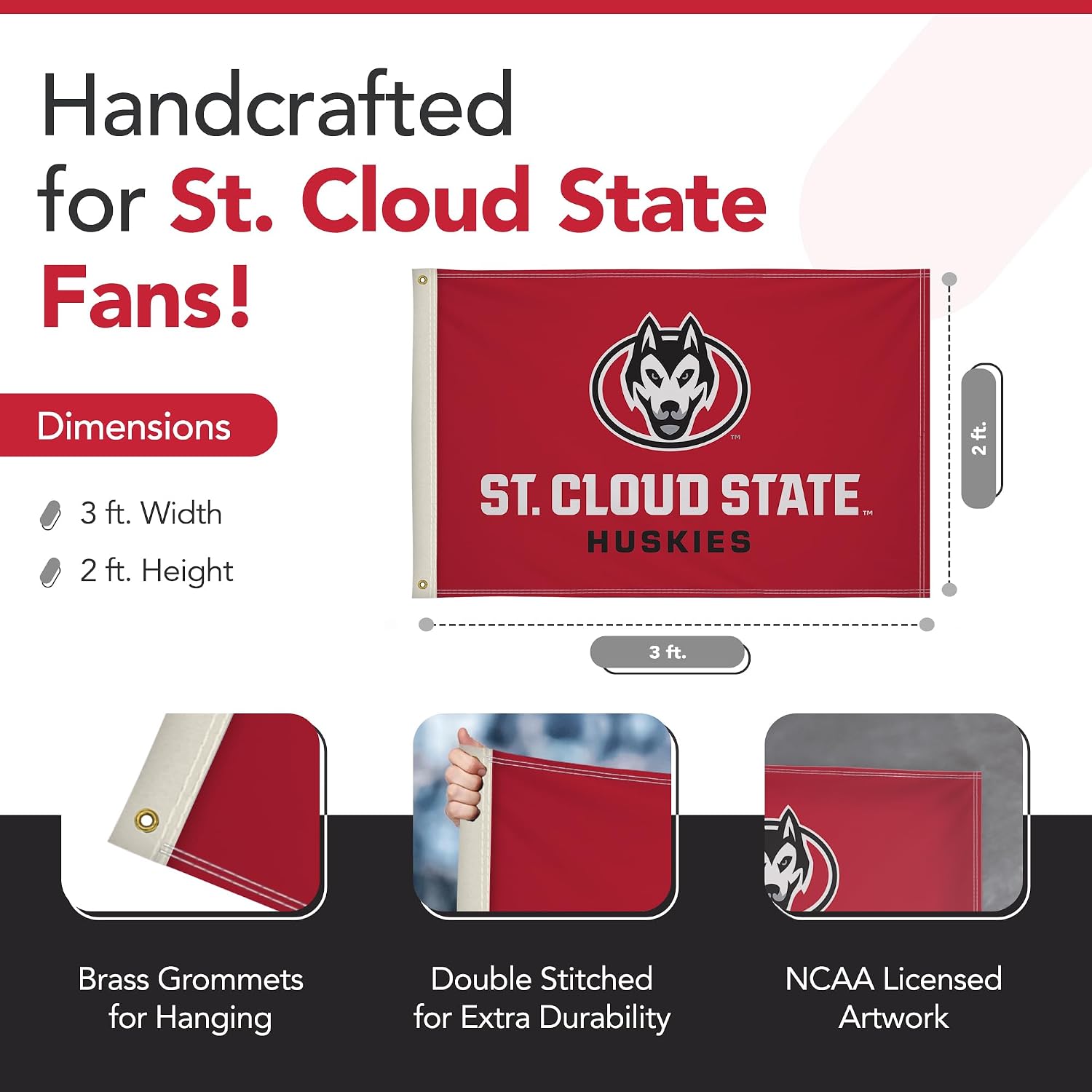 St. Cloud State Huskies College Sports Printed Flag - NCAA Licensed - Nylon - School Banner (Red, White) (2' x 3')