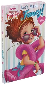 Disney Fancy Nancy Lets Make It Fancy! Guess Who