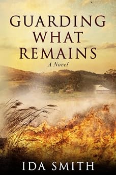 Guarding What Remains a novel