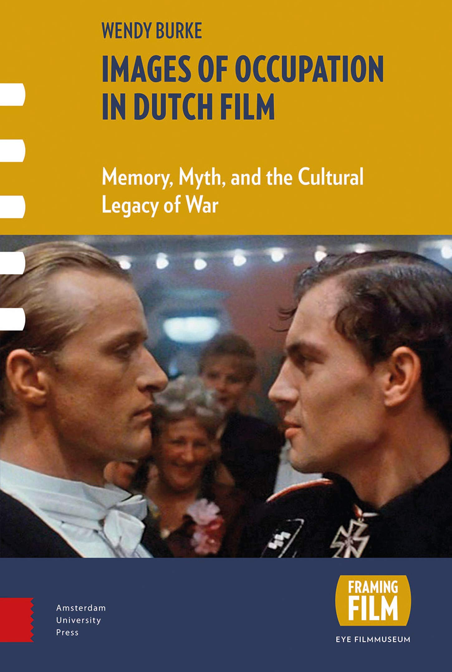 Occupation in Dutch Film édition académique de référence cinéma