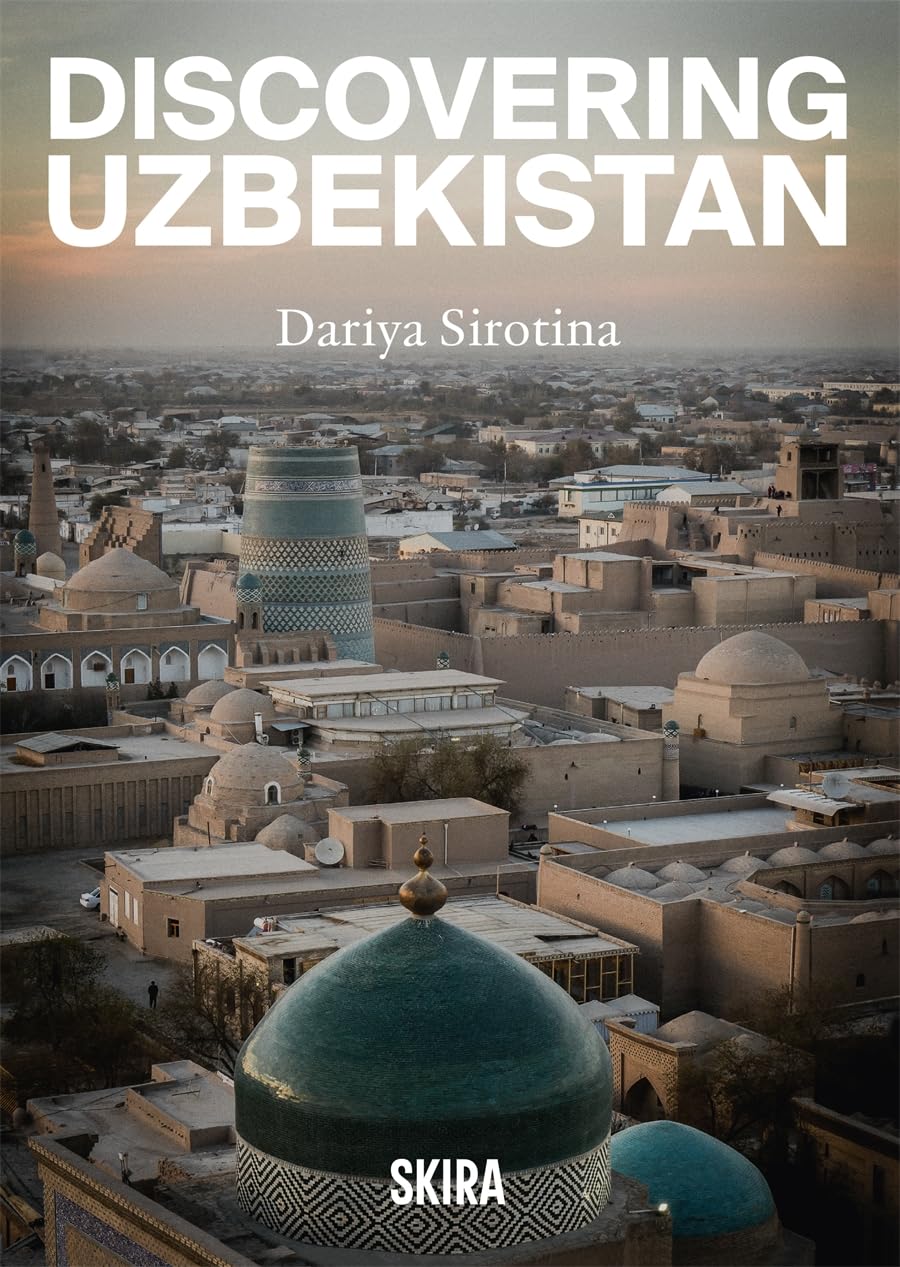 Discovering Uzbekistan by Dariya Sirotina (Paperback Book)