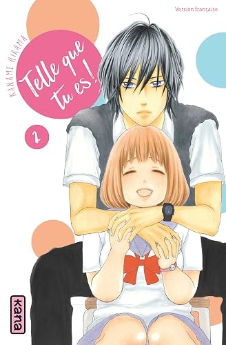 Telle que tu es ! - Tome 2