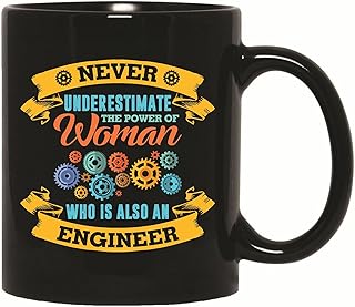 Engineer Gift Idea for Women Never Underestimate Her Power 11oz 15oz Black Coffee Mug