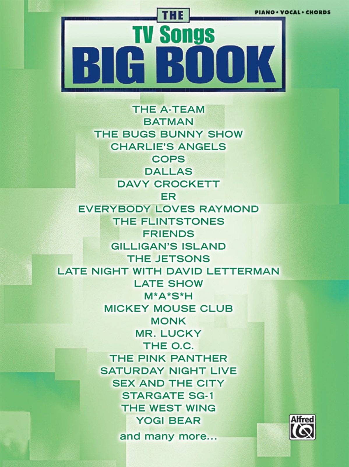 The TV Songs Big Book: Piano/Vocal/Chords by Alfred Publishing Staff (6-Jan-2007) Paperback