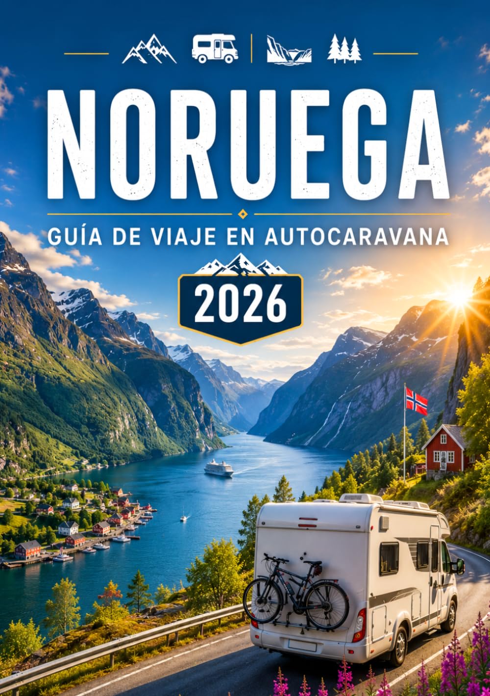 NORUEGA GUÍA DE VIAJE EN AUTOCARAVANA 2026
