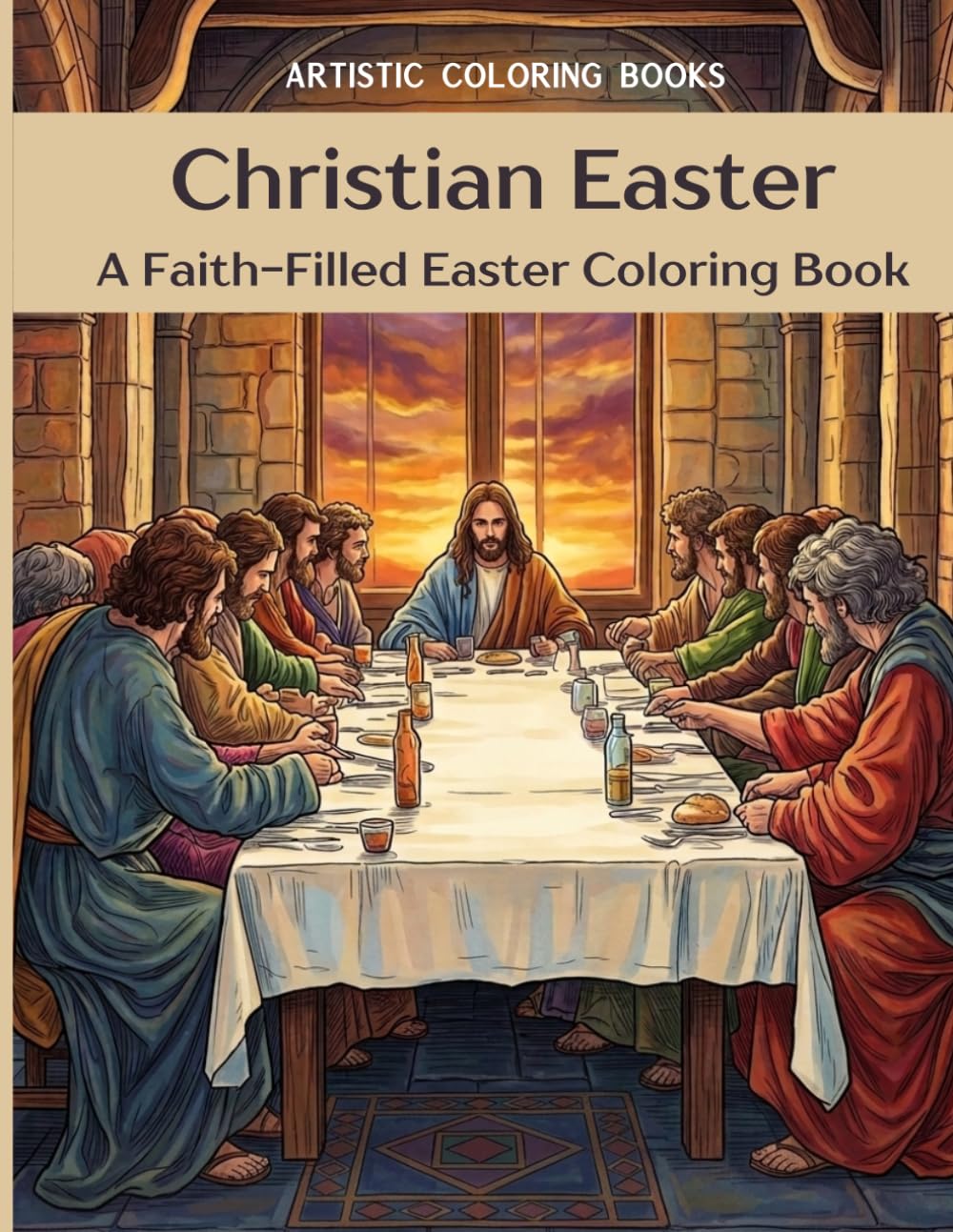 Christian Easter: A Faith-Filled Easter Coloring Book