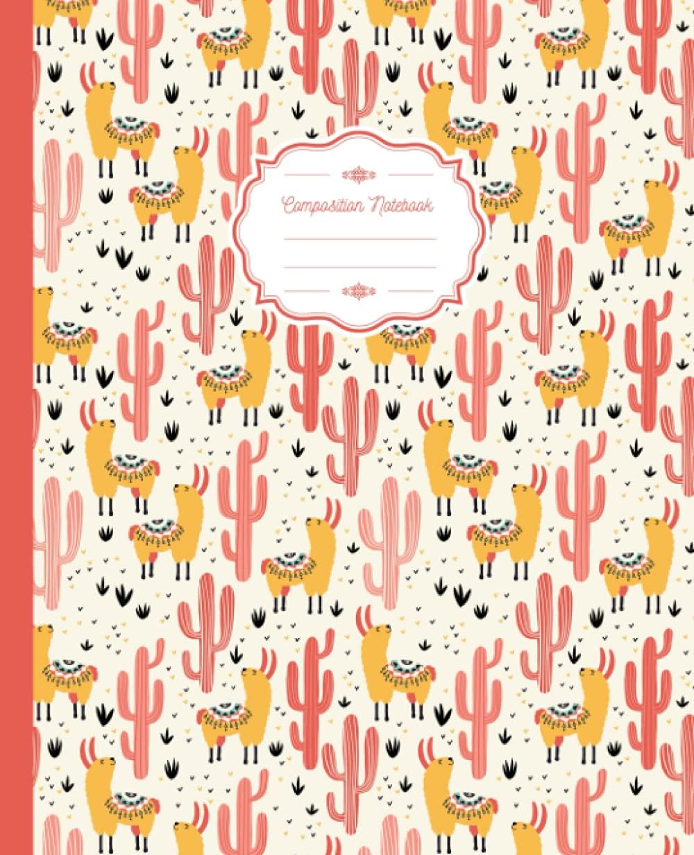 Composition Notebook: Cute Wide Ruled Paper Notebook Journal. Adorable Pink Llama, Cactus Wide Blank Lined Workbook for Teens Kids ... for Home School College for Writing Notes.