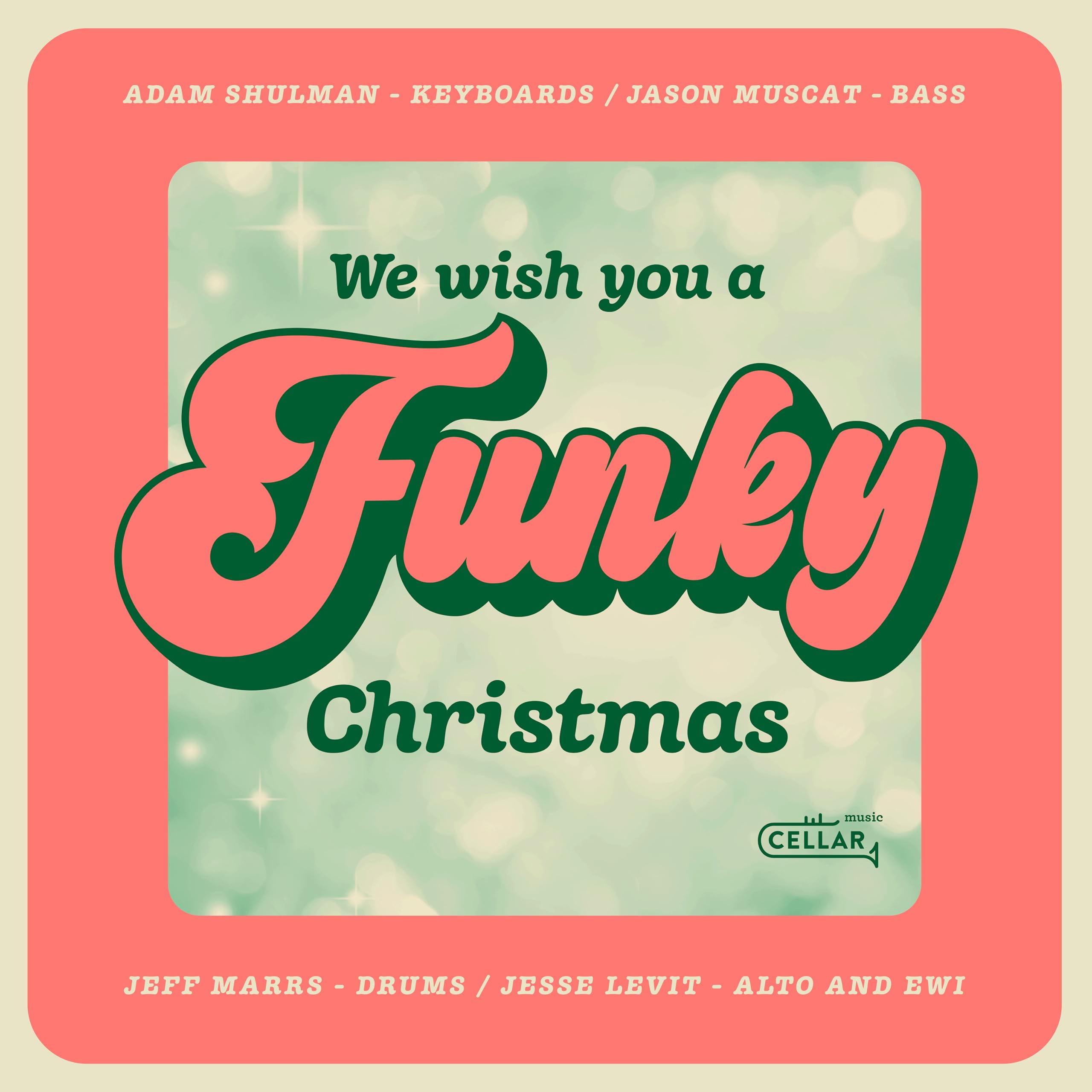 We Wish You A Funky Christmas [Audio CD] Shulman, Adam