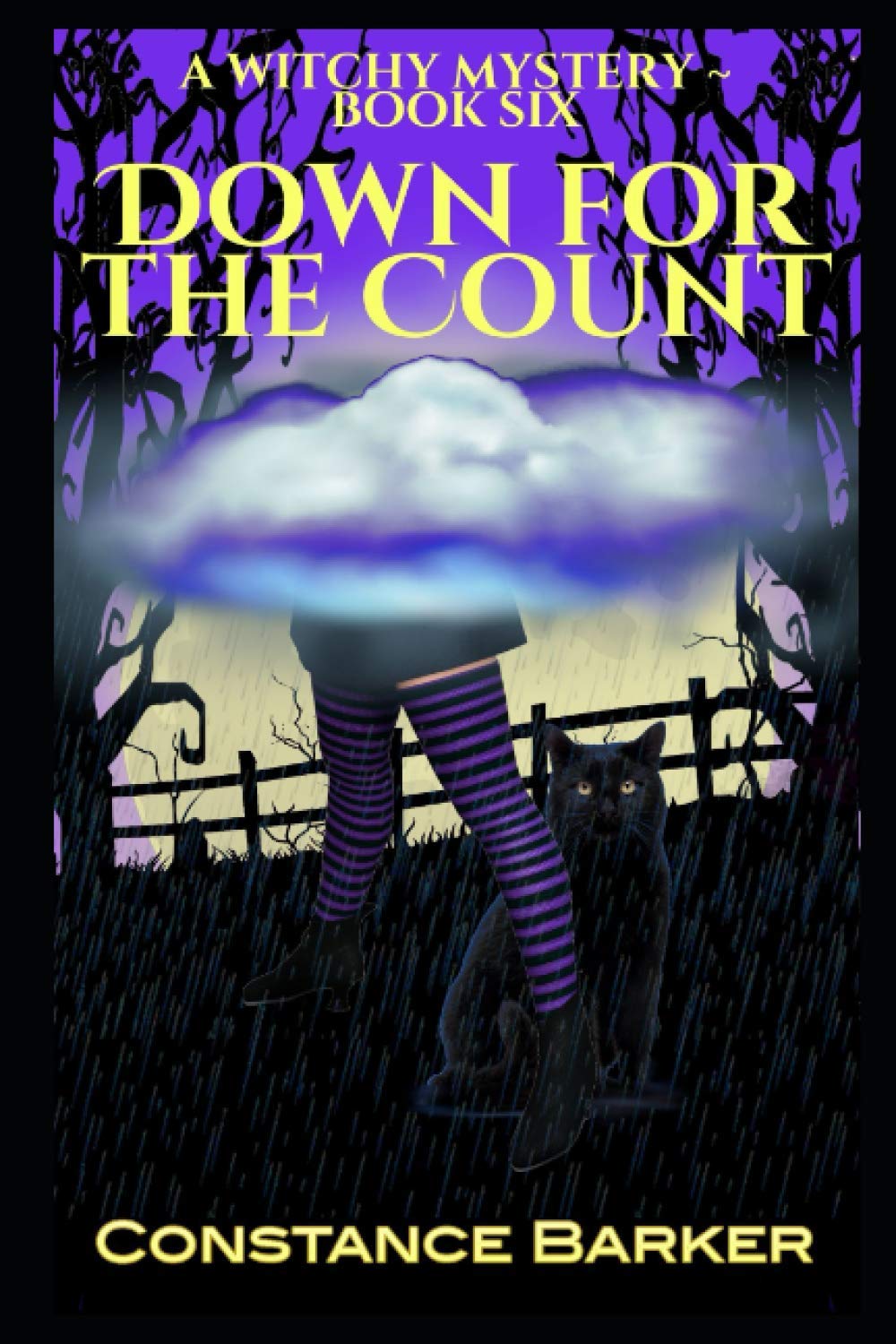 Down for the Count (Witches Be Crazy Cozy Mystery Series)