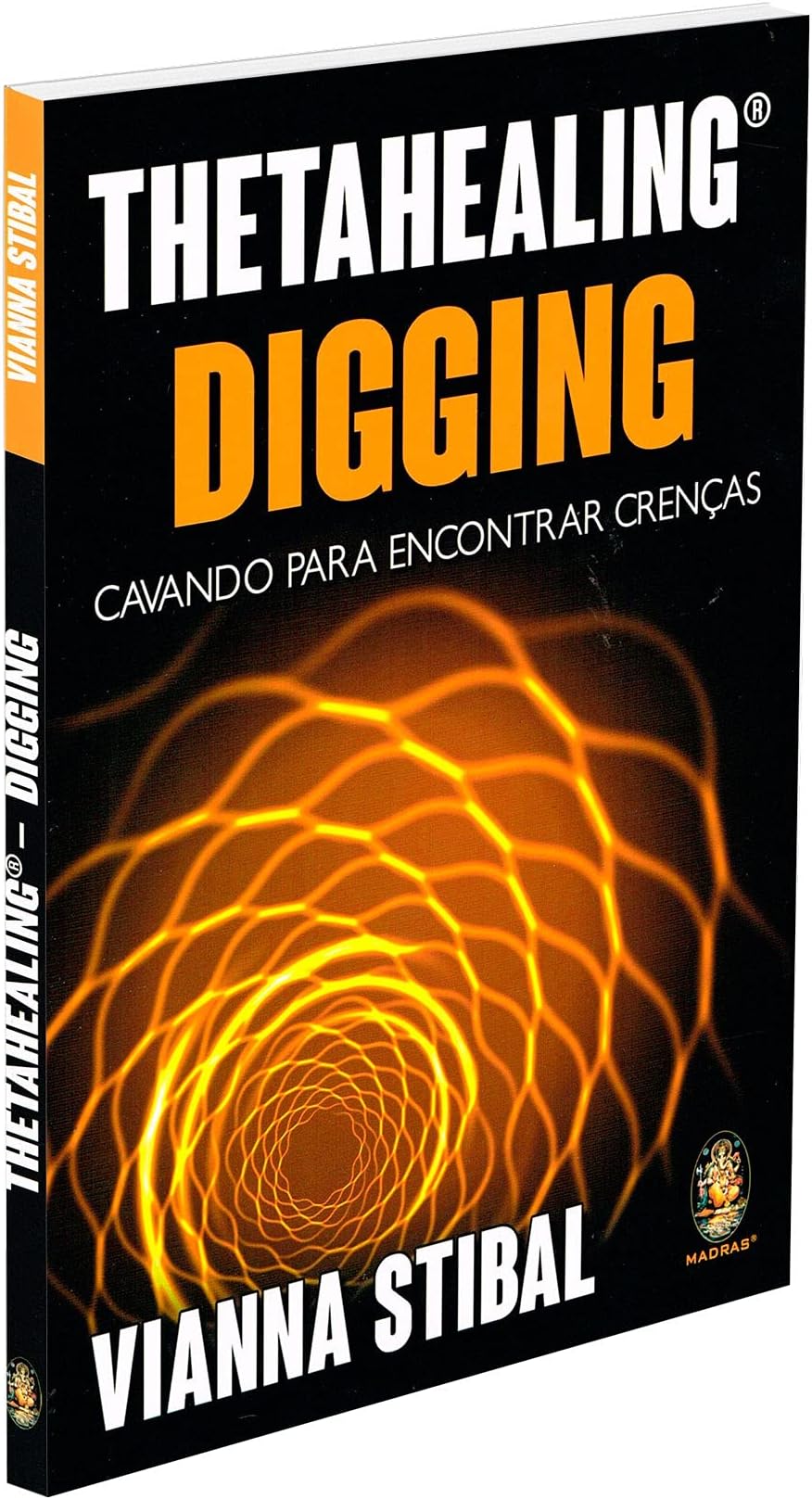 Thetahealing Digging - Cavando Para Encontrar Crencas (Em Portugues do Brasil)