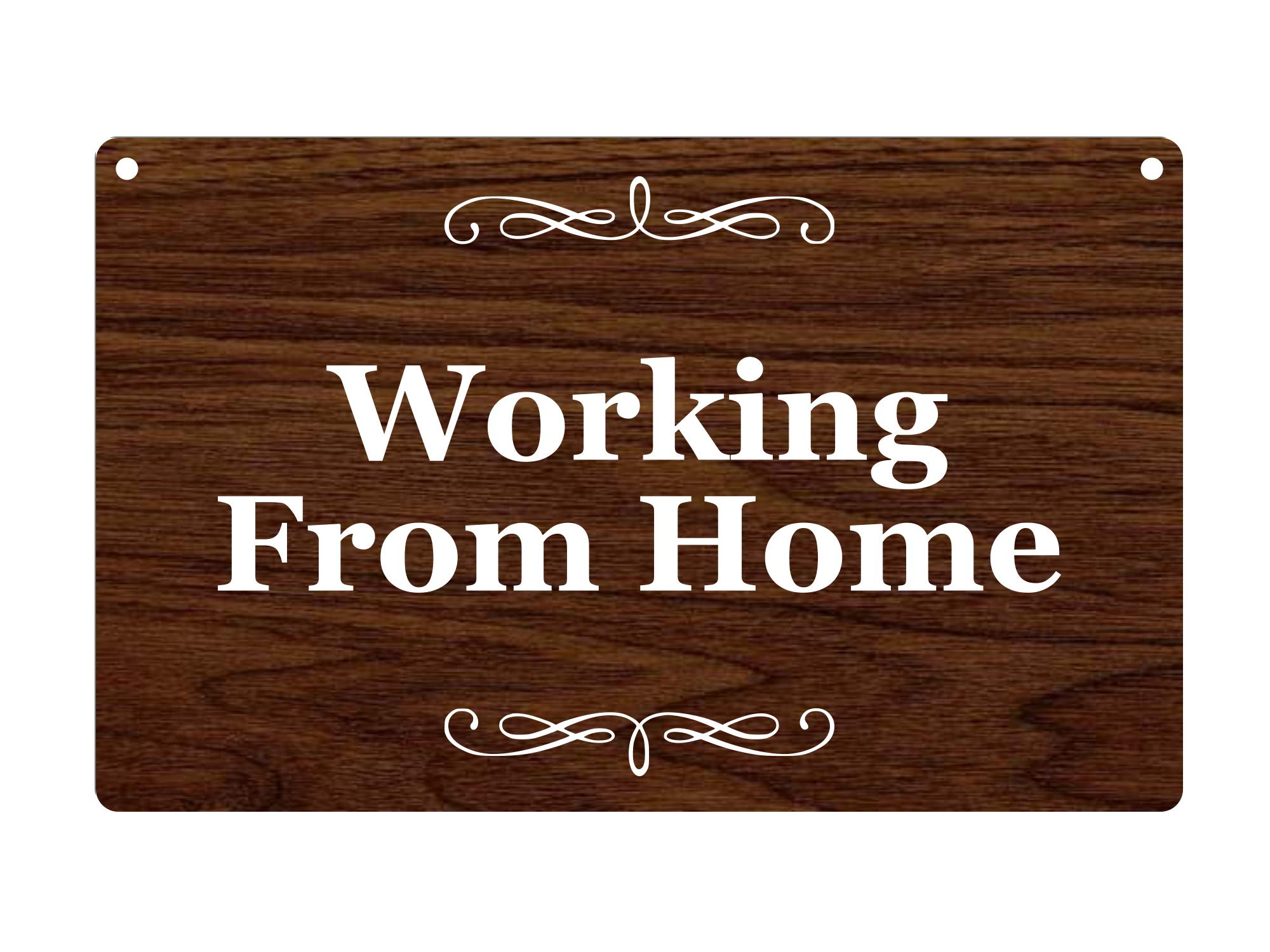 Working from Home - Hanging Office Decorative Sign (Walnut Effect)