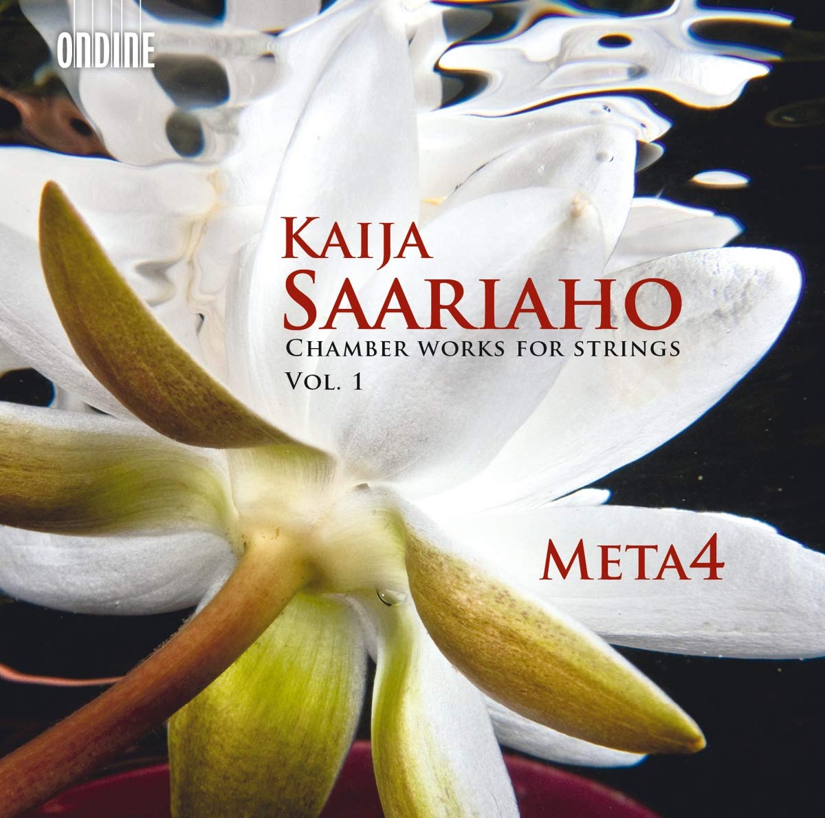 Saariaho: Chamber Works Vol.1
