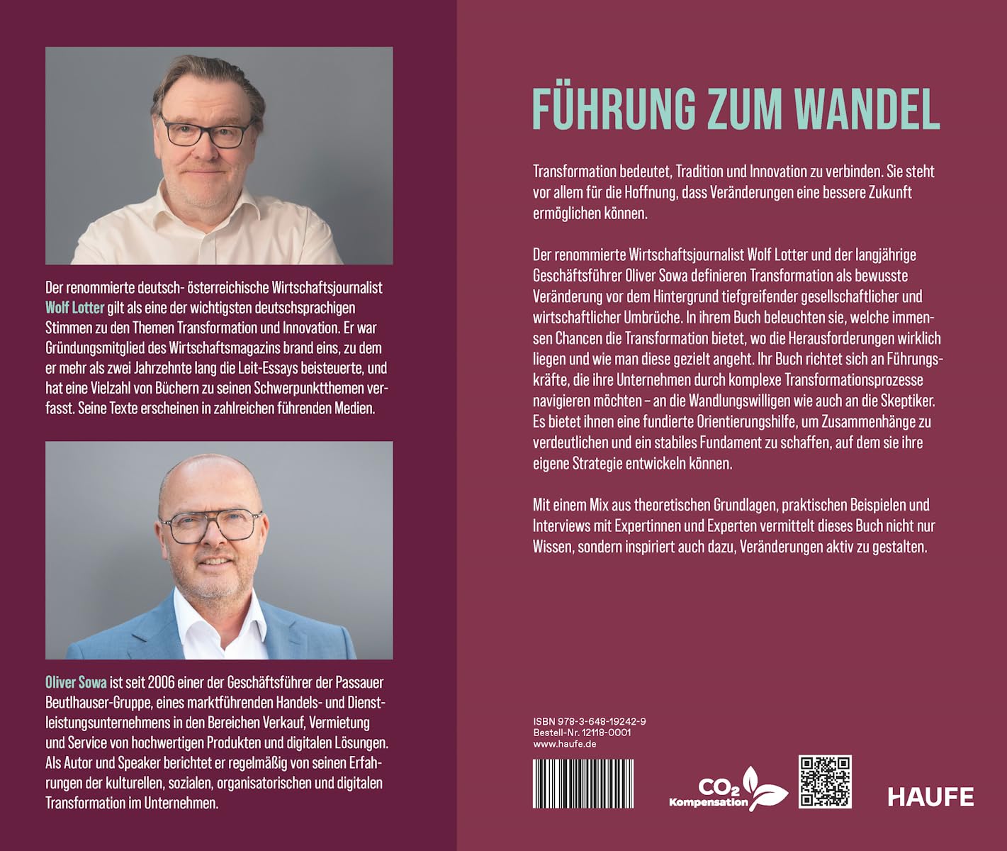 Transformation: Theorie und Praxis für die Führung. Wie bewusster Wandel neue Chancen eröffnet und stabile Orientierung in einem sich rasant verändernden Wettbewerbsumfeld bietet (Haufe Fachbuch)