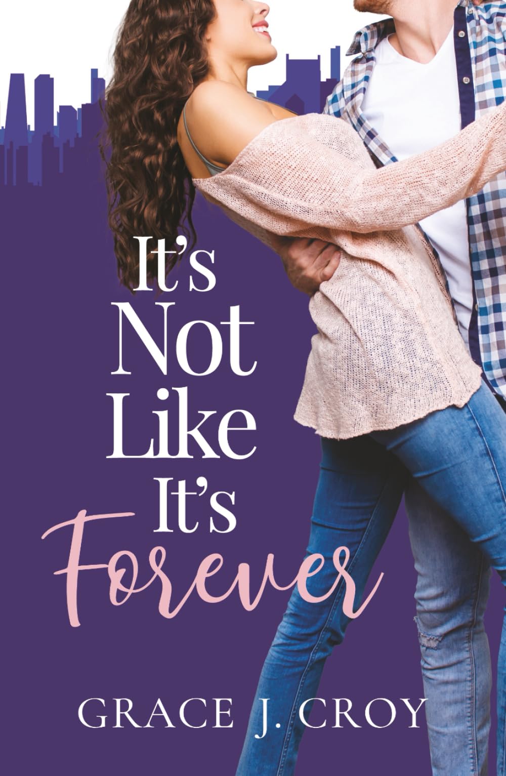 It's Not Like It's Forever (It Must Be Love)