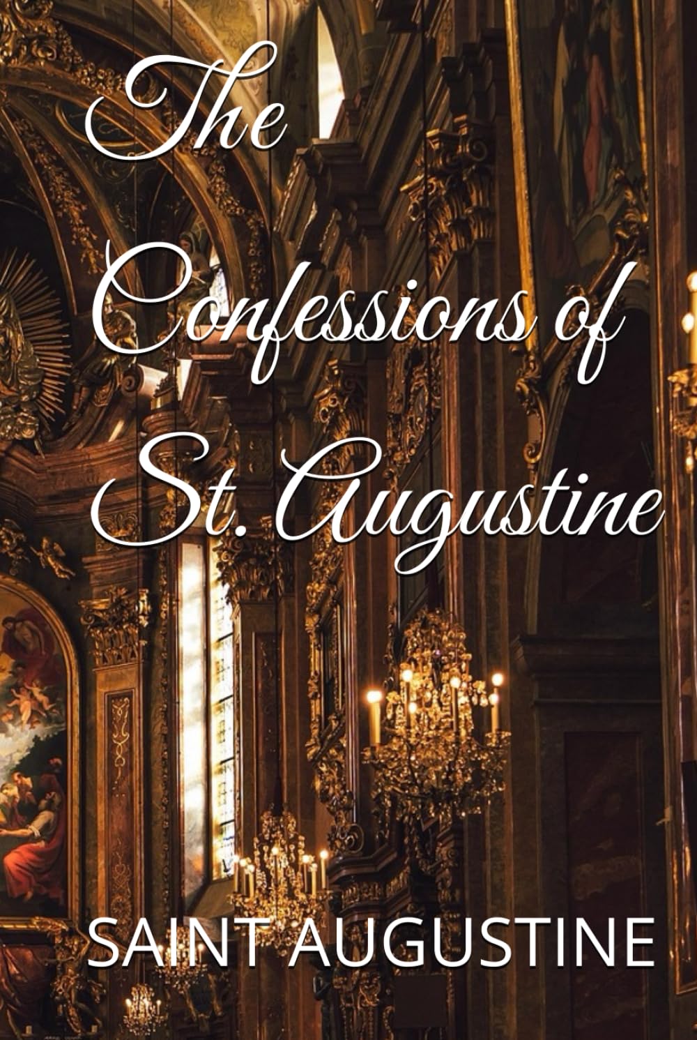 The Confessions of St. Augustine