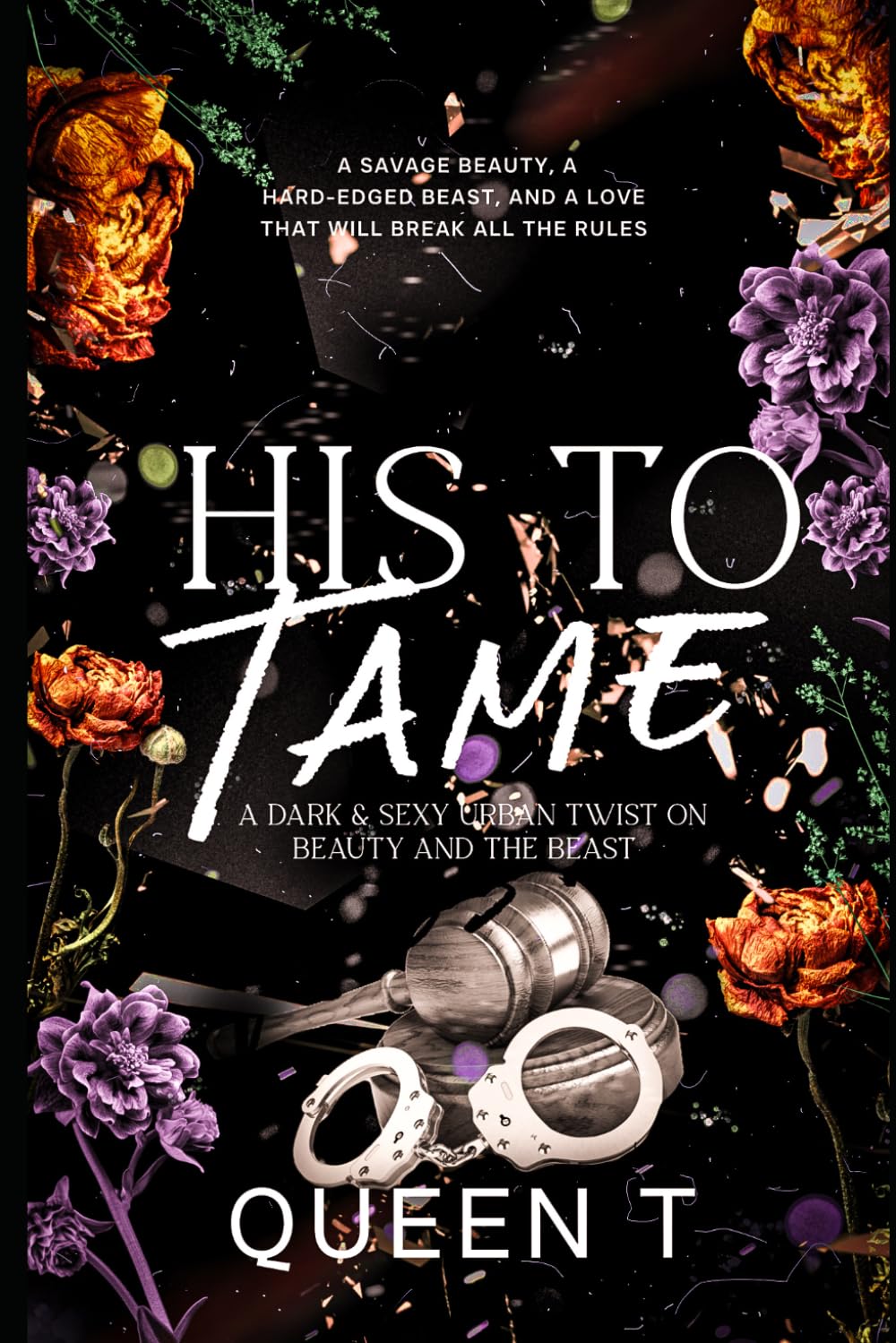 His to Tame: A Beauty and the Beast Erotic Retelling