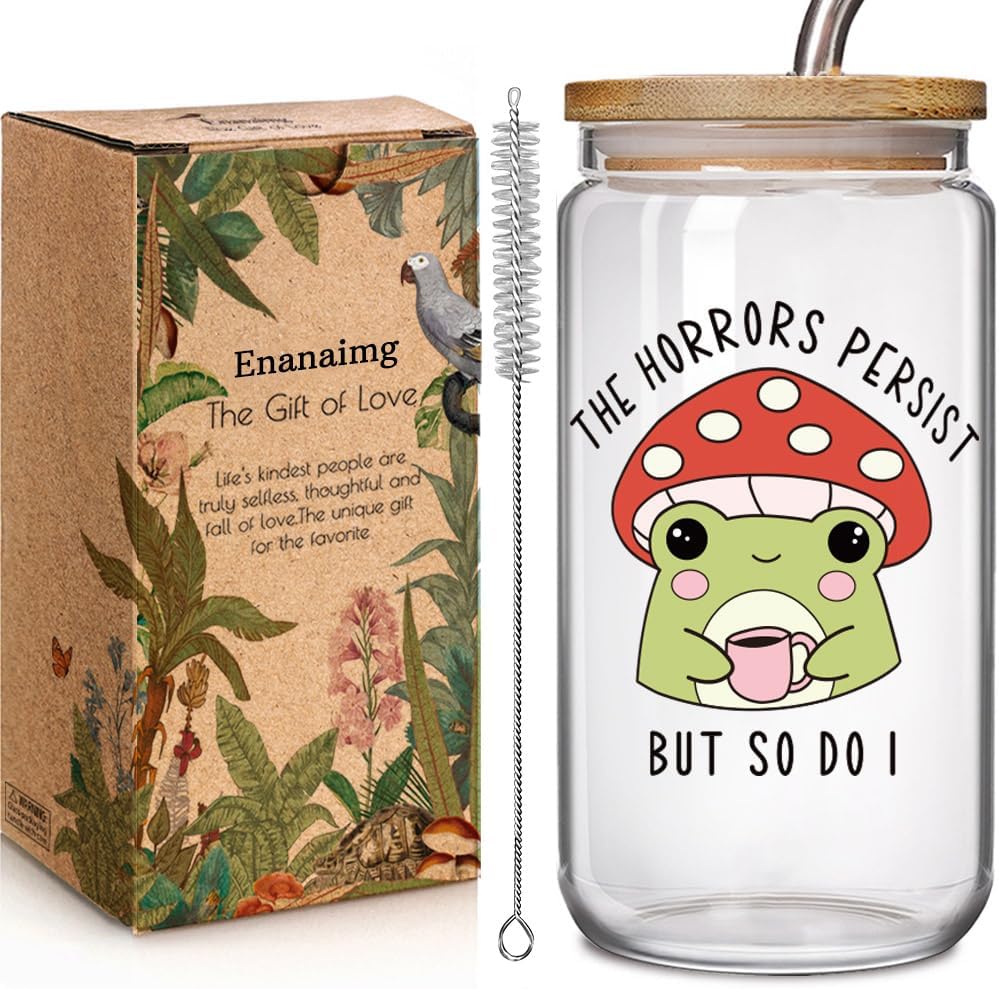 Cartoon Horrors Persist Mushroom Frog 16oz Glass Cup with Lid and Straws Gift for Coworker Friend - The Horrors Persist But So Do I, Funny Frog Birthday Gifts for Men Women Best Friend