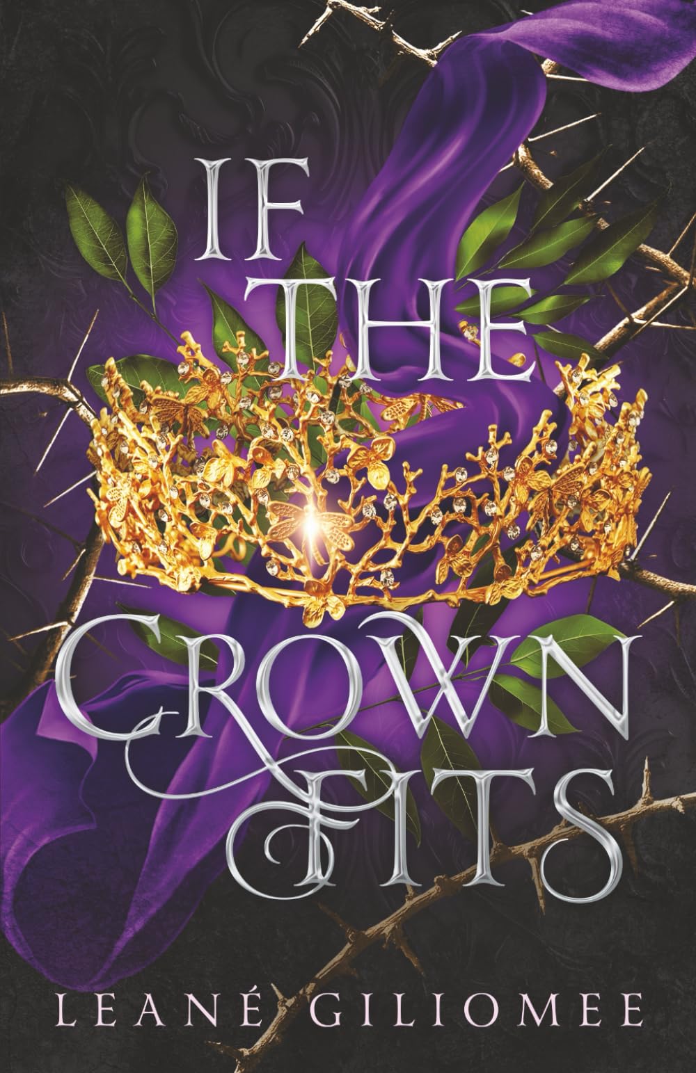 If The Crown Fits: A must-read enemies-to-lovers fantasy romance (The Twisted Crown Trilogy)