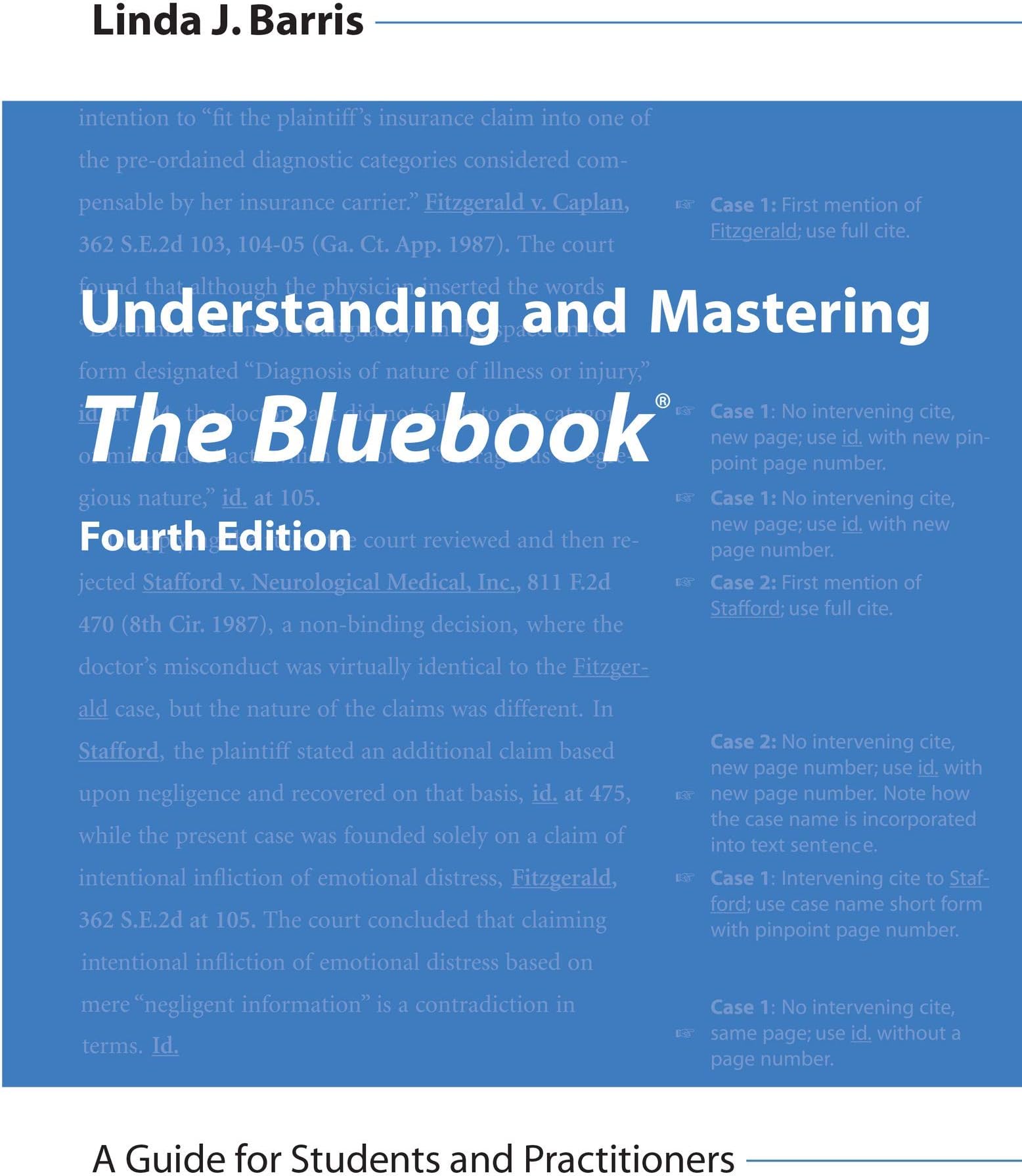 Understanding and Mastering The Bluebook: A Guide for Students and Practitioners