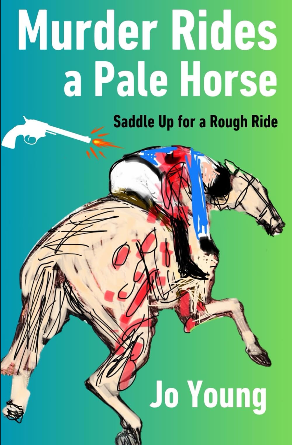 Murder Rides a Pale Horse: A Killer Among the Ribbons
