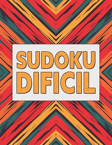 Sudoku Dificil Rompecabezas de Sudoku para adultos y mayores en letra grande - Nivel de dificultad dificil - Con soluciones (Spanish Edition)