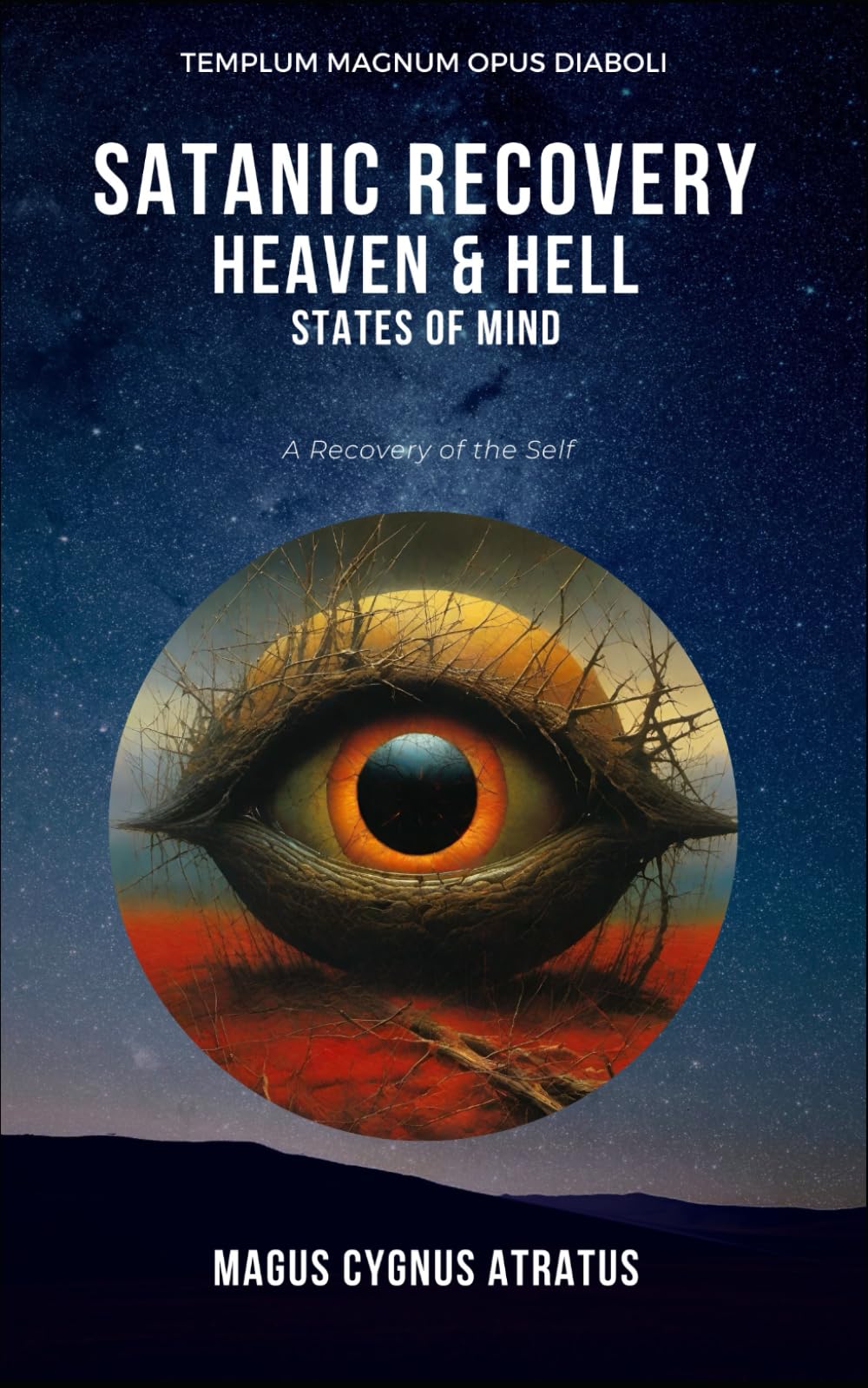 Satanic Recovery: Heaven & Hell: States of Mind