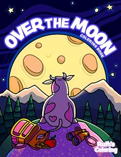 Over The Moon Coloring Book, Hand Drawn Illustrations, Relaxing Bold Lines, Good for All Ages (Easy Coloring Books)