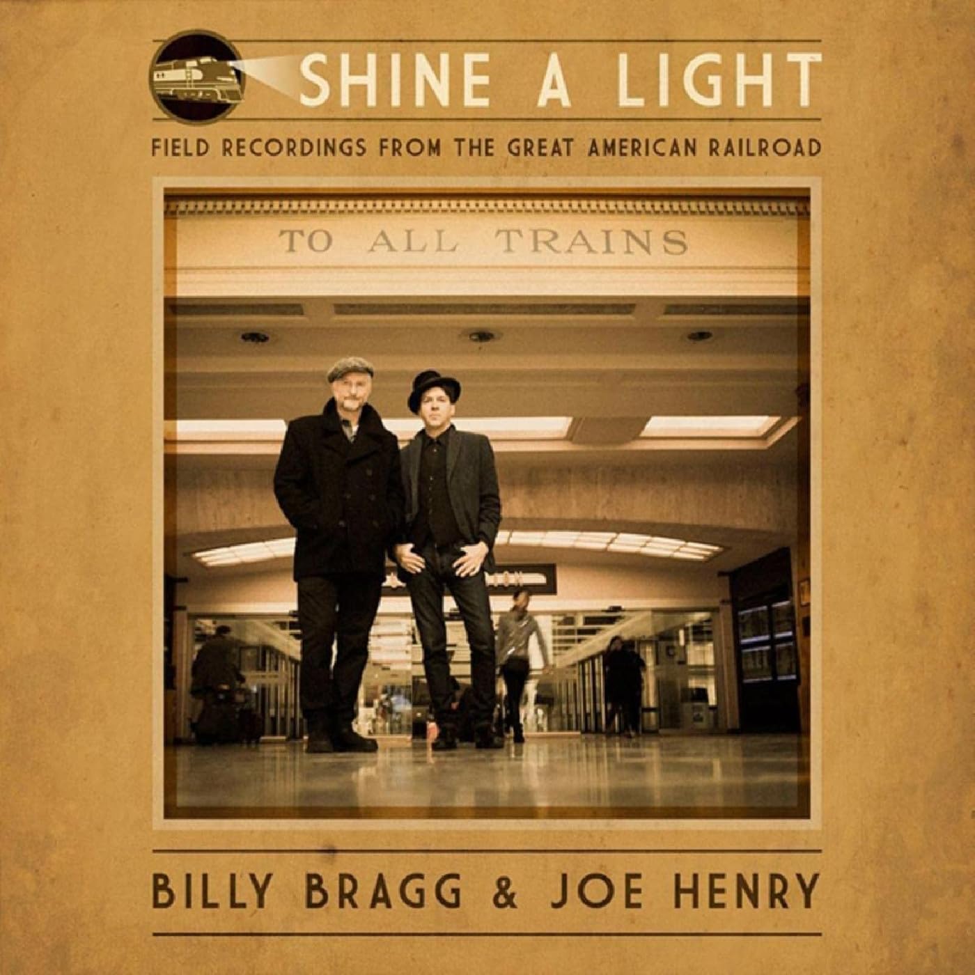 Shine A Light: Field Recordings From The Great American Railroad