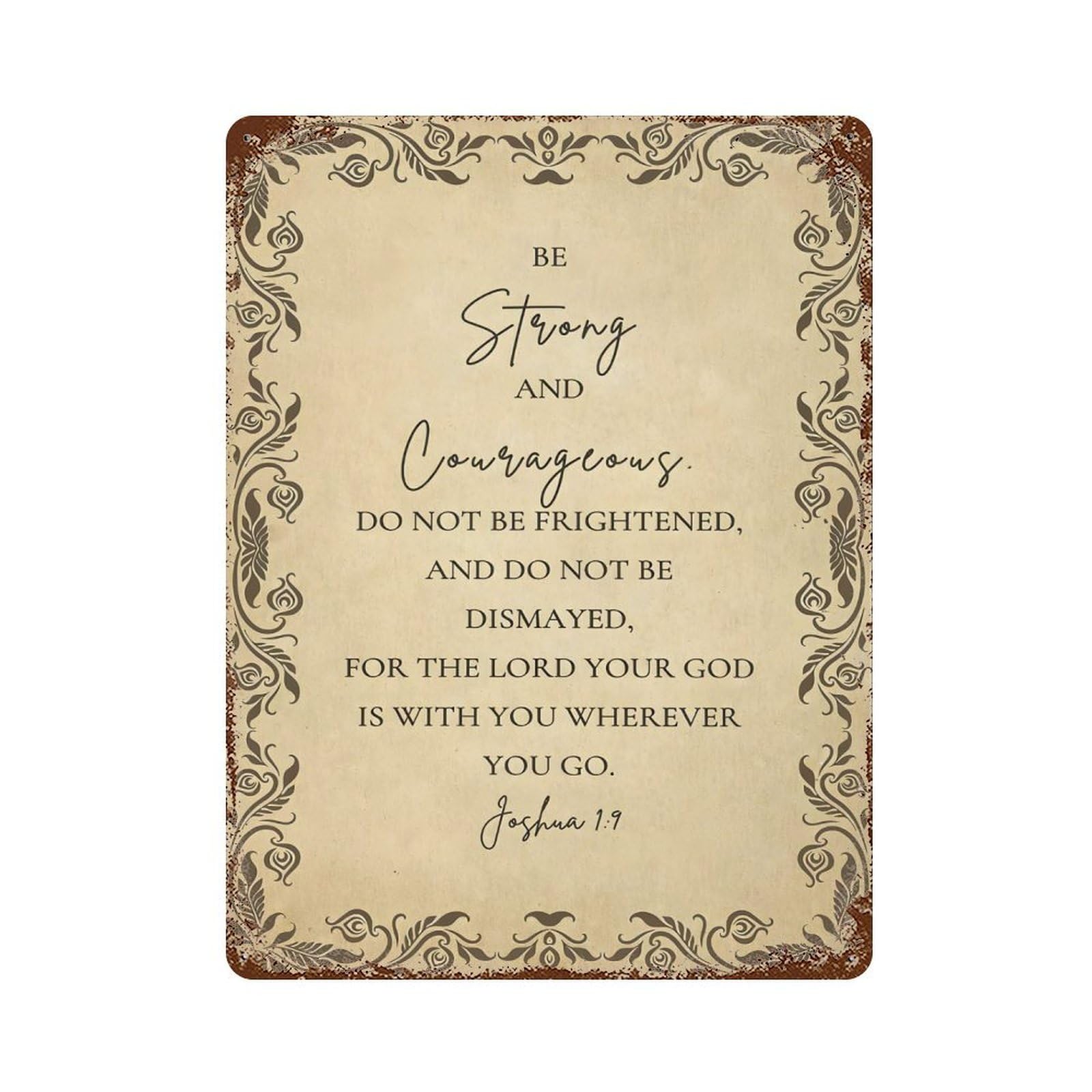 xiaoxiaoshen Bible Verse Wall Art Joshua 1 9 Wall Decor Art Metal Tin Poster Modern Home Decor Art Home Bar Shop Decorations Vintage Sign 40x30cm