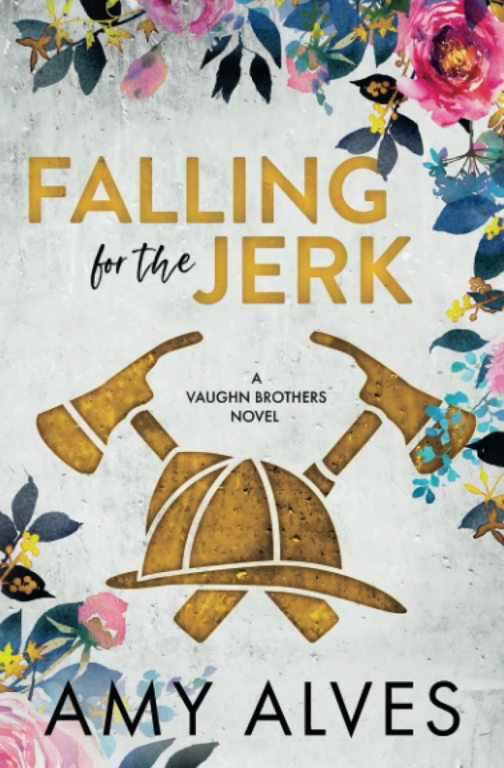Falling for the Jerk: Special Edition Paperback