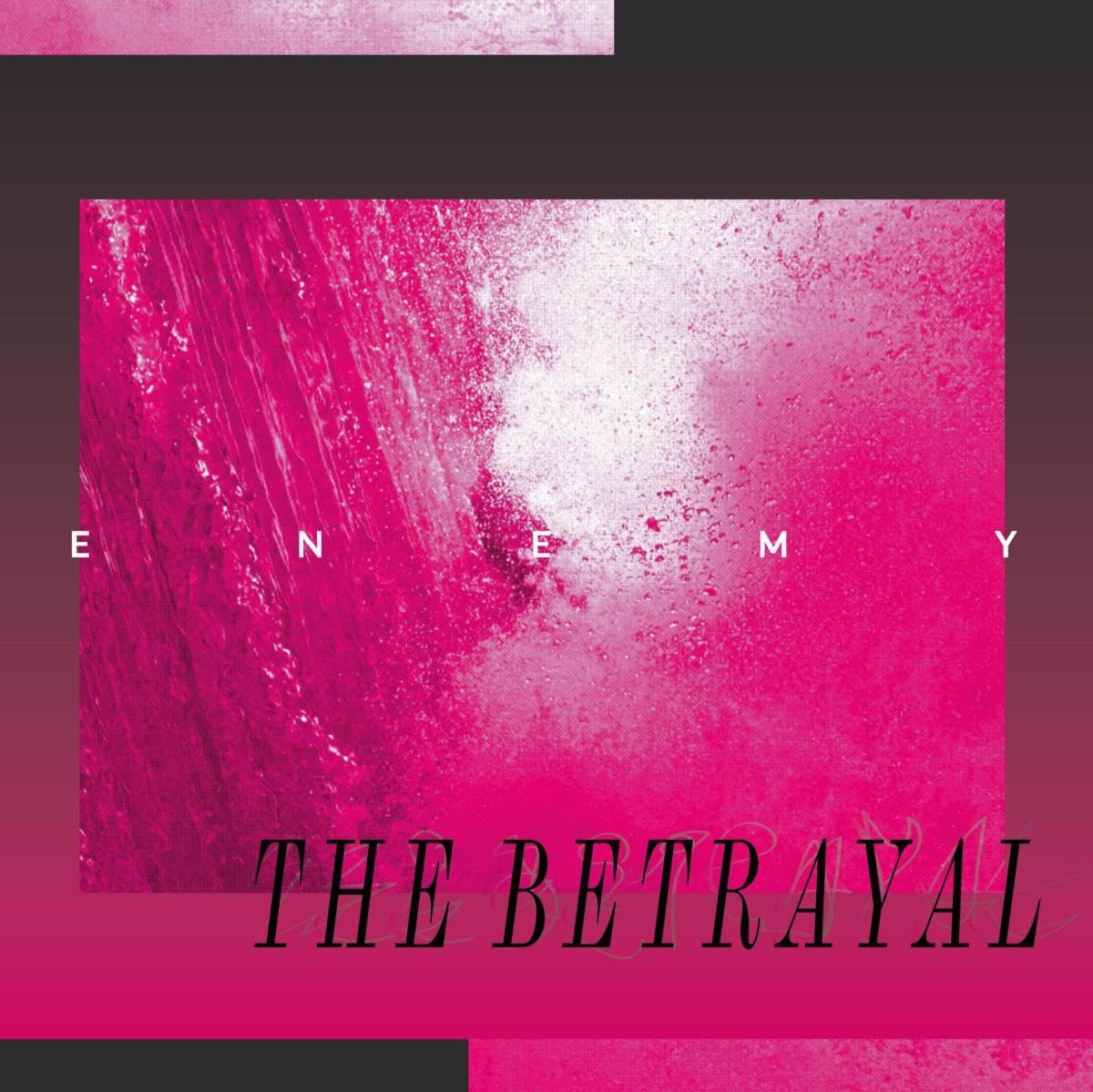 THE BETRAYAL