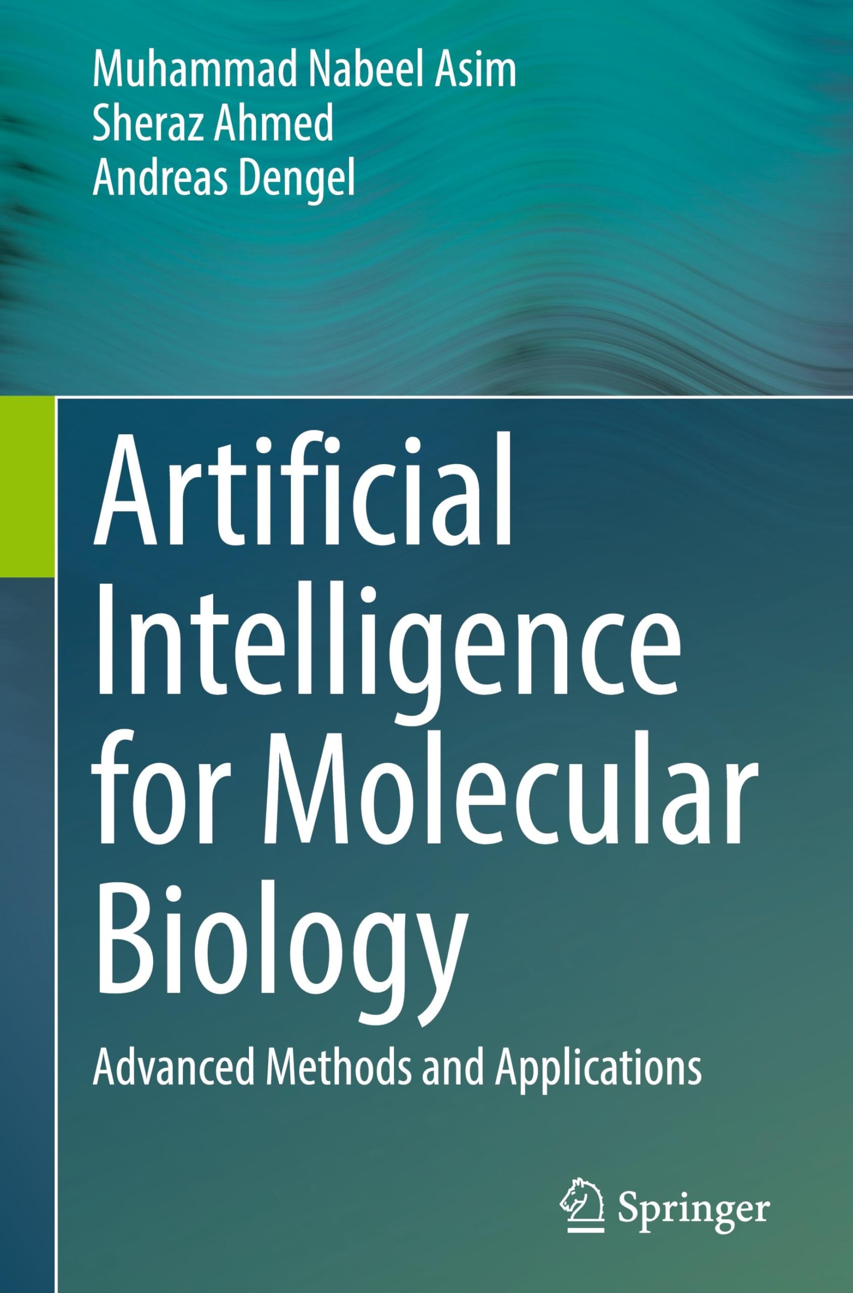 Artificial Intelligence for Molecular Biology: Advanced Methods and Applications
