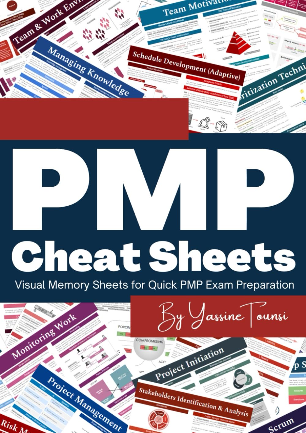 PMP Cheat Sheets: Visual Memory Sheets for Quick PMP Exam Preparation Paperback – 28 Feb. 2023