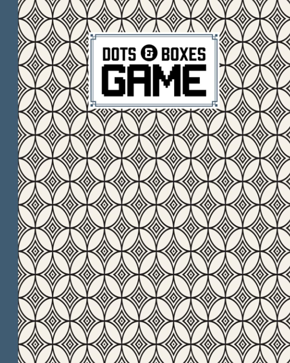 Dots And Boxes Game: Premium Striped Cover Dots And Boxes Game, A Classic Strategy Game - Large and Small Playing Squares, 120 Pages, size 8" x 10" by Laura K Breen