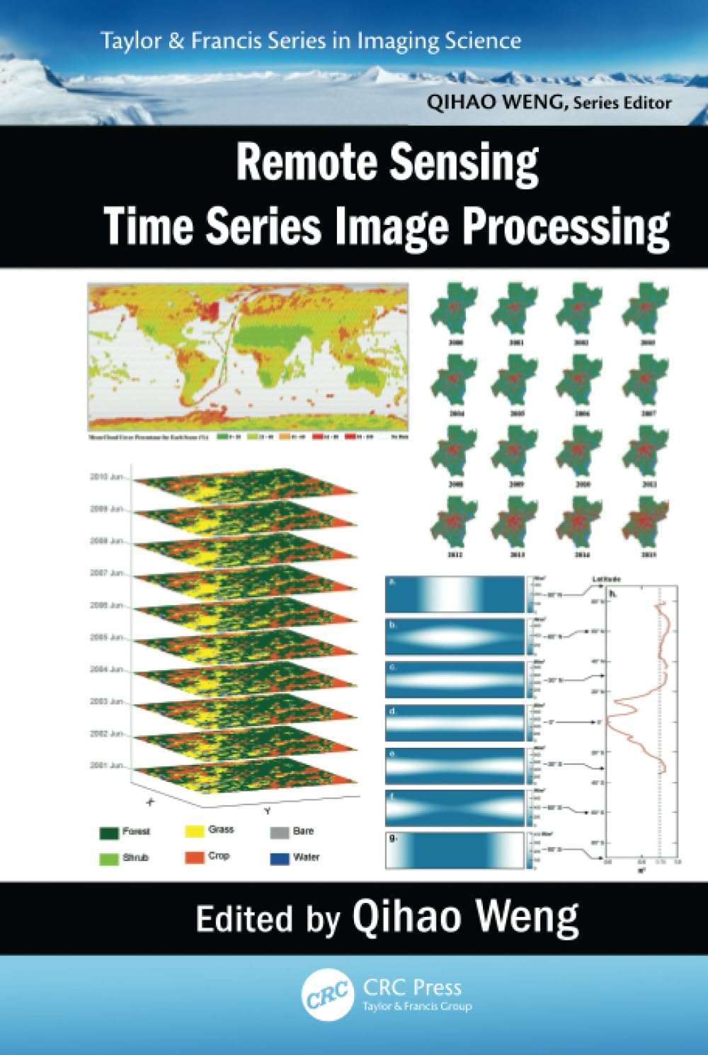 REMOTE SENSING TIME SERIES IMAGE PROCESSING (HB 2018) (Imaging Science) view 3
