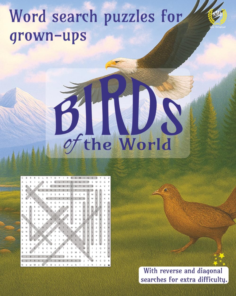 Birds of the World: Word search puzzles for grown ups (Natural World word search puzzle books for adults)
