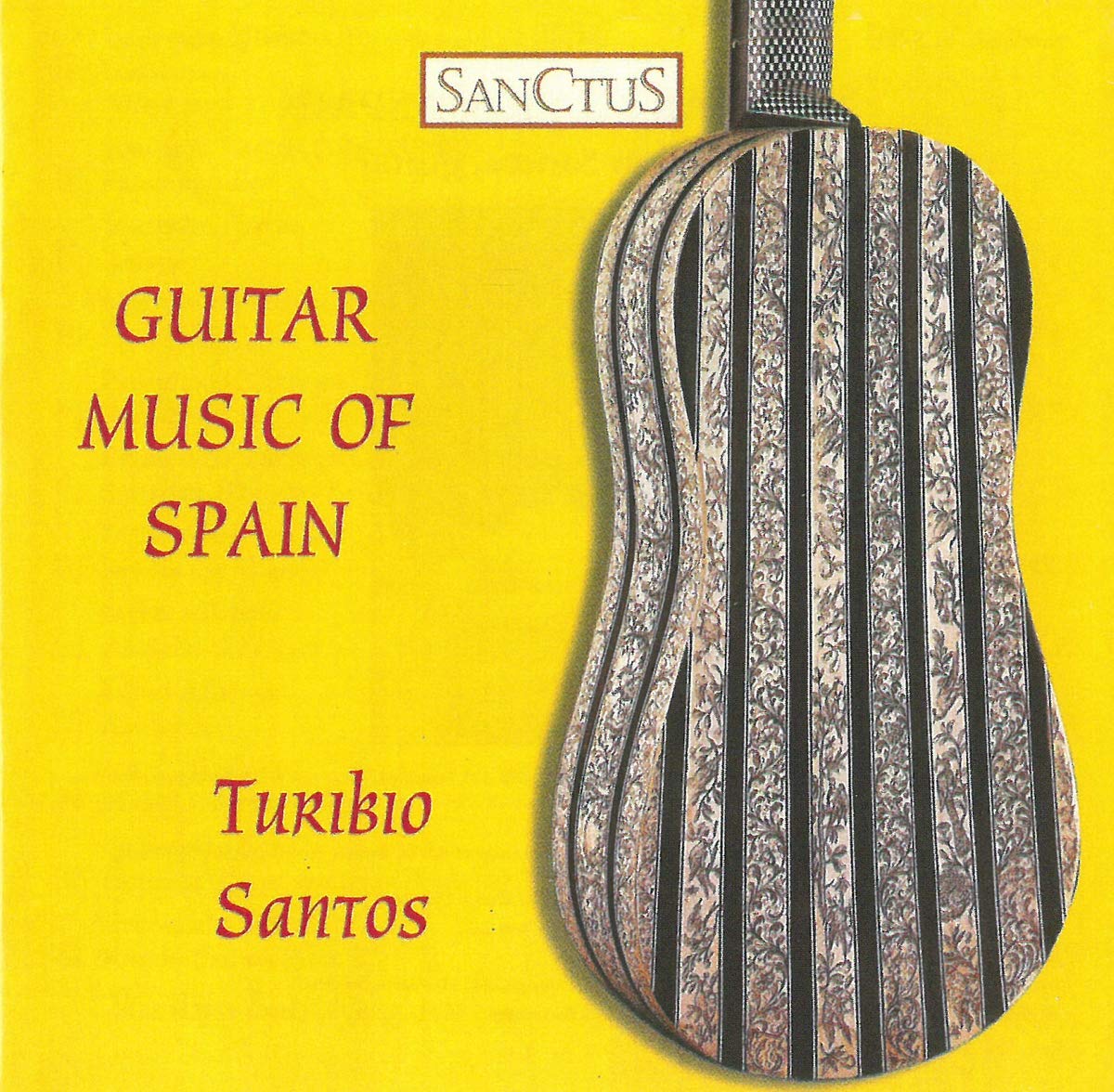 GUITAR MUSIC OF SPAIN