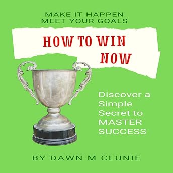 How to Win Now Audiobook by Dawn Clunie episode artwork