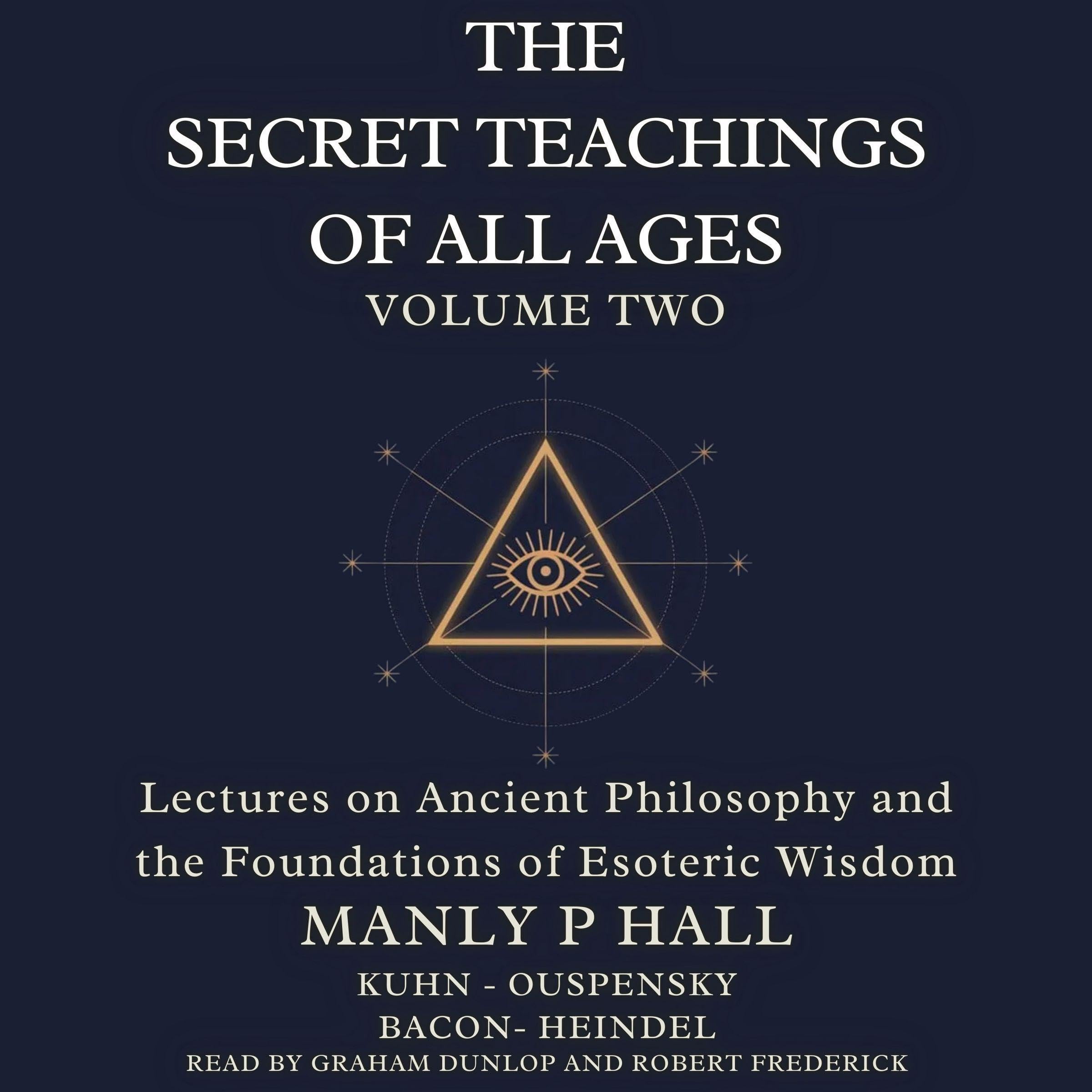 The Secret Teachings of All Ages Volume 2