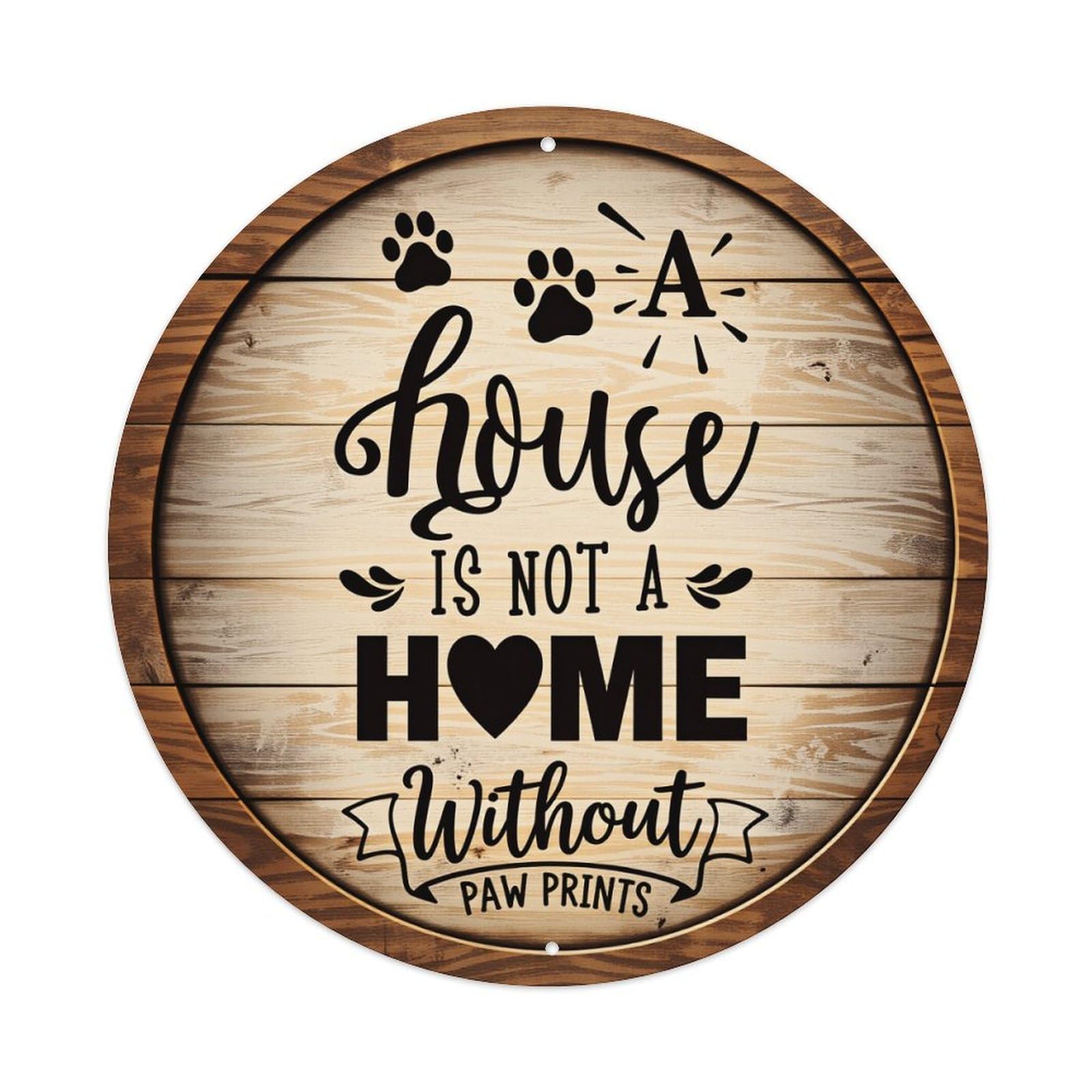 Paw Prints Home Sign Wood Pattern Round Tin Sign Vintage Style Metal Sign Home Bar Garden Wall Plaque Decor Metal Poster 8x8 Inch