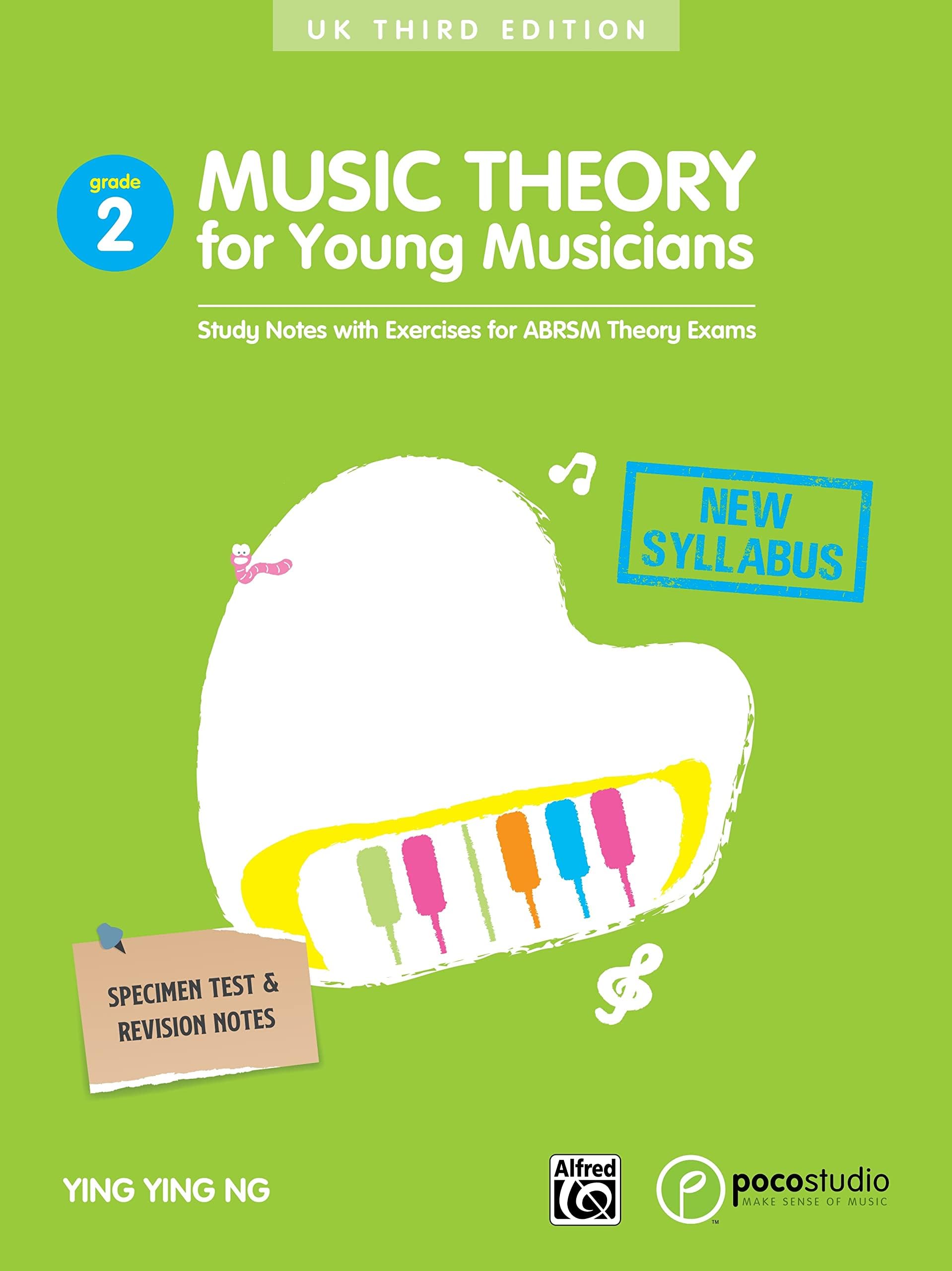 Music Theory For Young Musicians - Grade 2: Study Notes with Exercises for Abrsm Theory Exams (Poco Studio Edition): 3rd Edition
