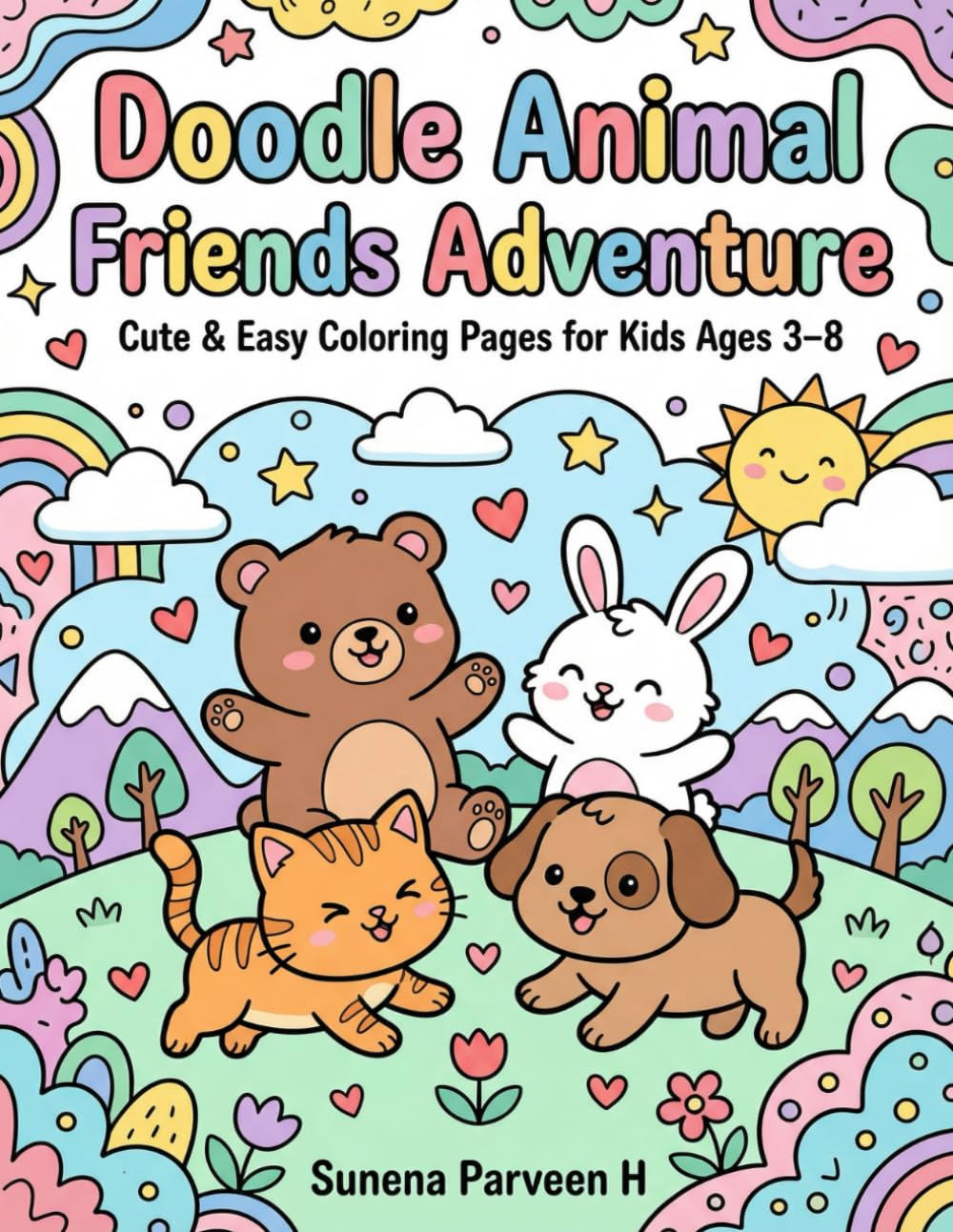 Doodle Animal Friends Adventure: Cute & Easy Coloring Pages for Kids Ages 3–8