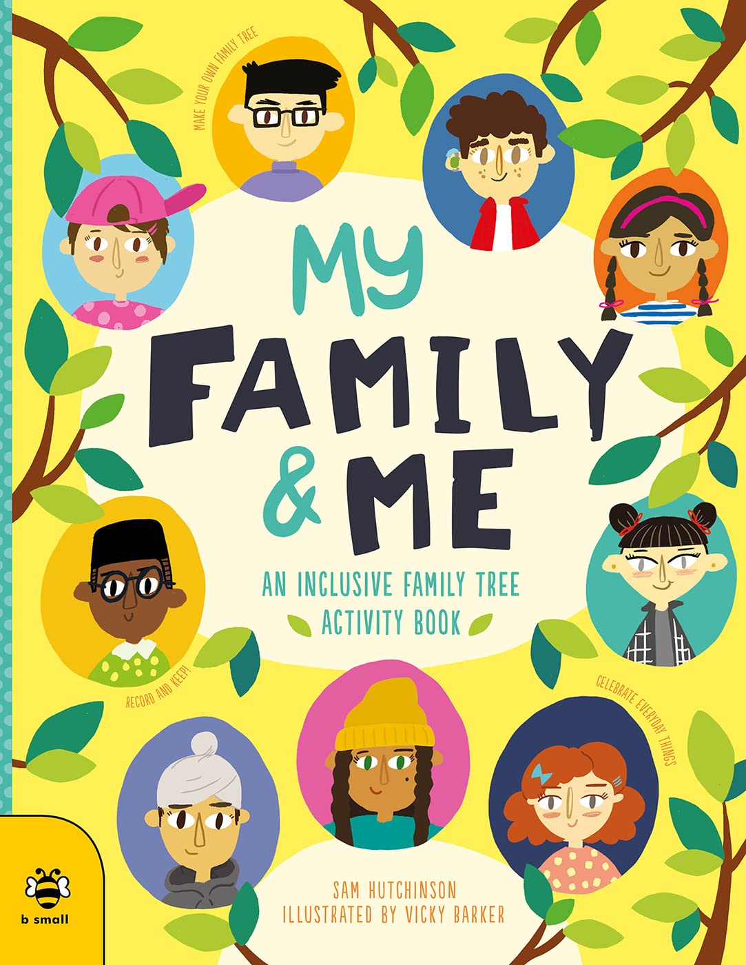 My Family & Me: An Inclusive Family Tree Activity Book (Family Tree Book) (First Records)