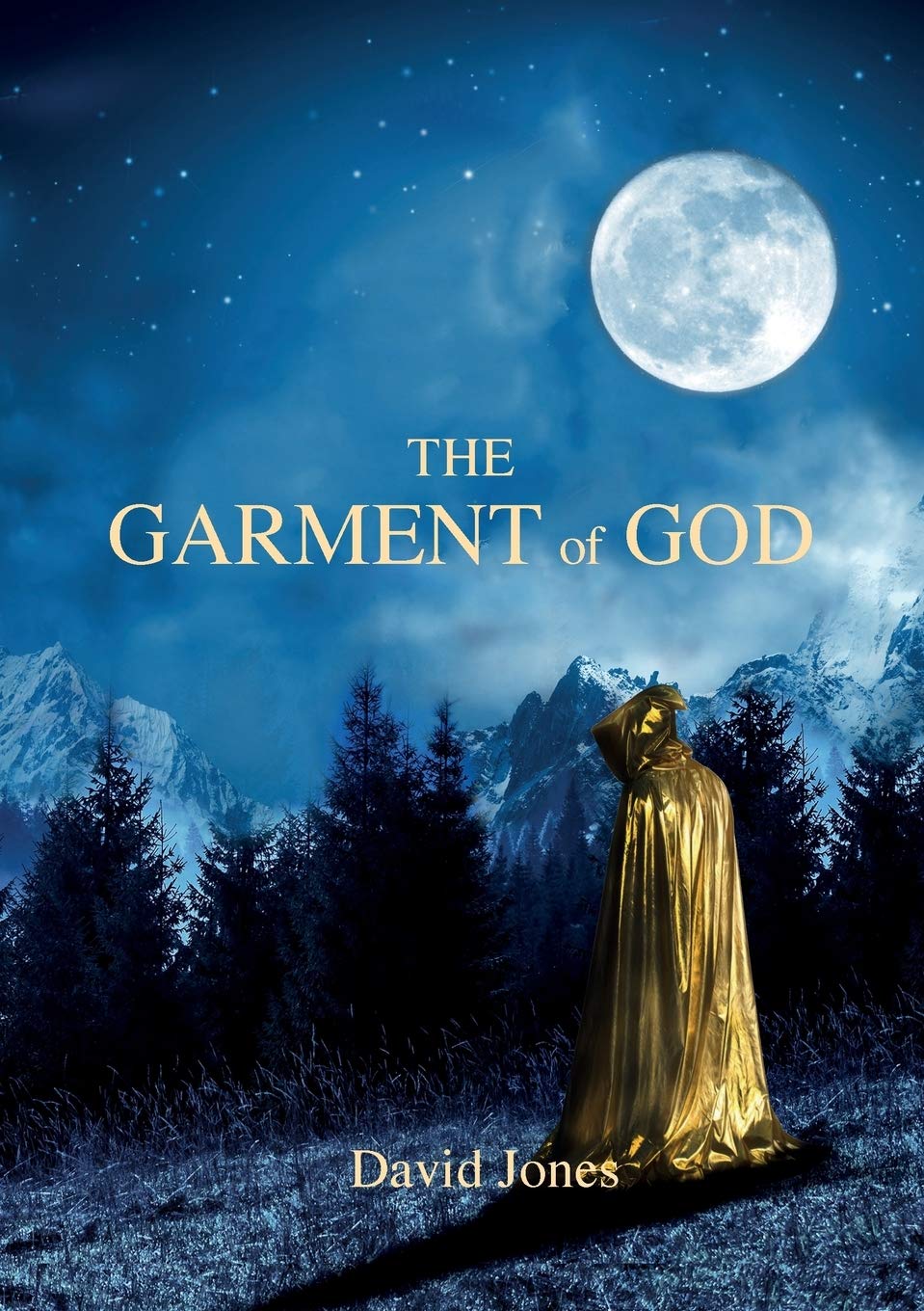 The Garment Of God-DAVID JONES