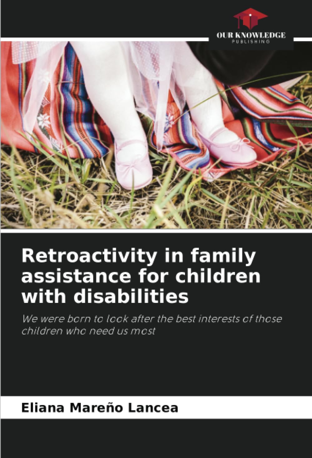 Retroactivity in family assistance for children with disabilities