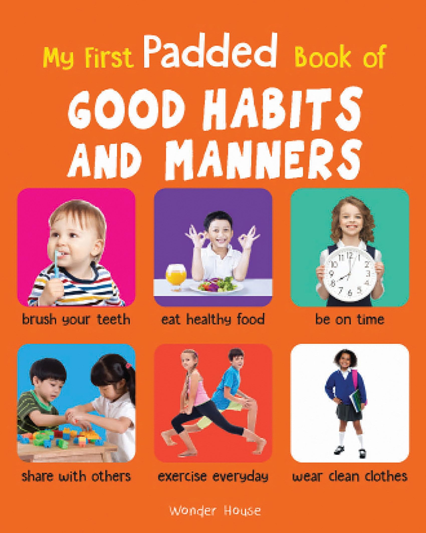 My First Padded Book Of Good Manners