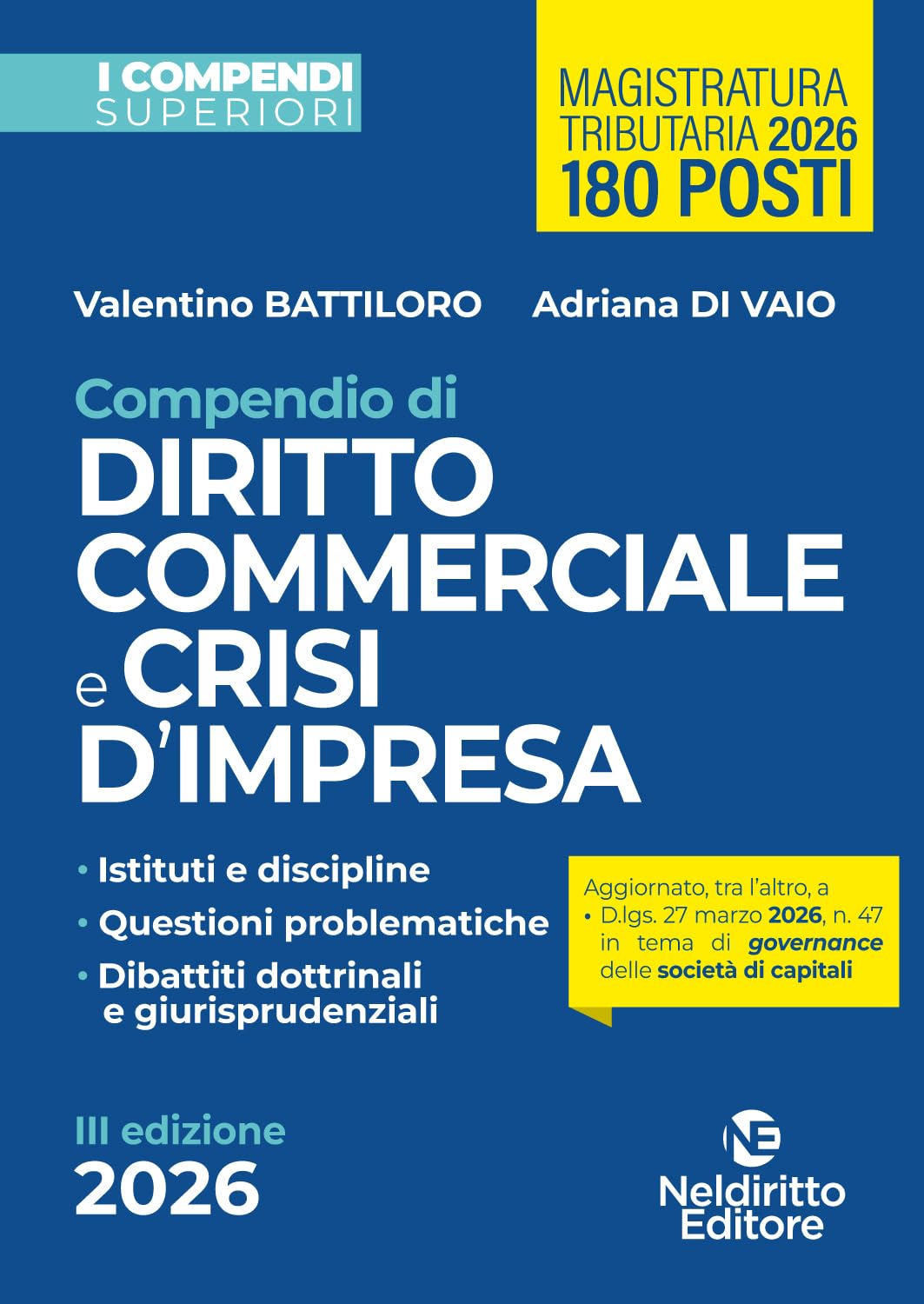 Compendio Superiore di Diritto Commerciale e della Crisi di Impresa edizione 2026