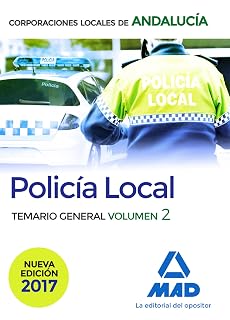Oficial de la policía local de andaLucía. Temario general. Volumen 2